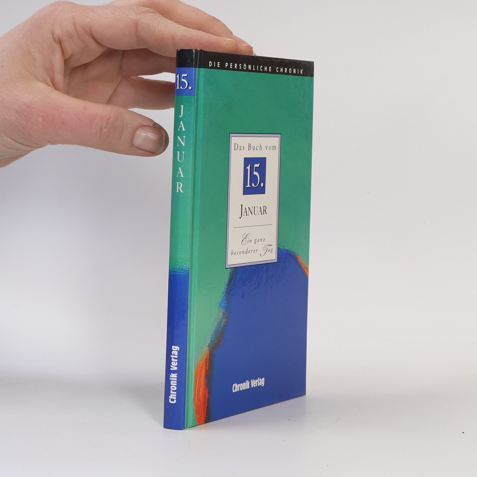 Autorenkollektiv Die Persönliche Chronik, in 366 Bdn., 15. Januar