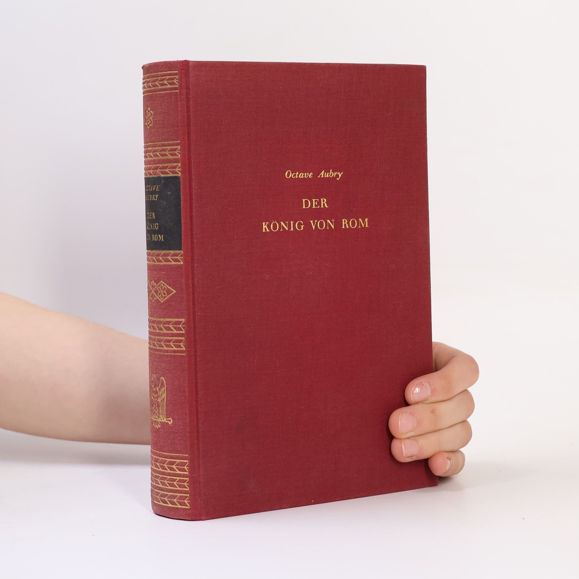 Aubry Octave Der König von Rom