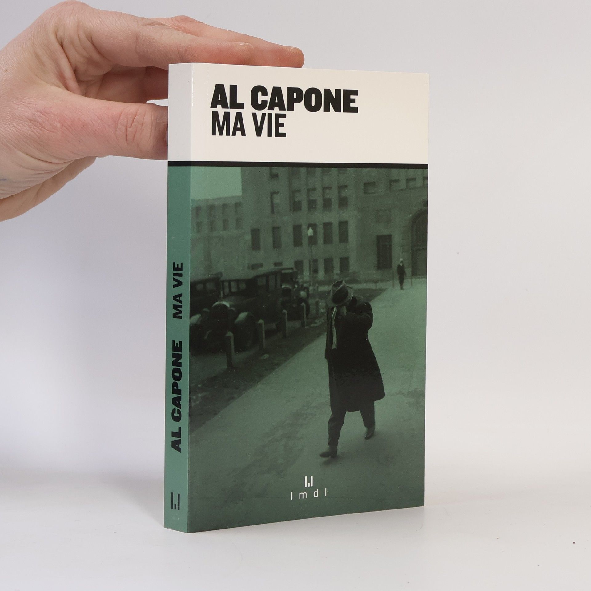 Al Capone Ma Vie