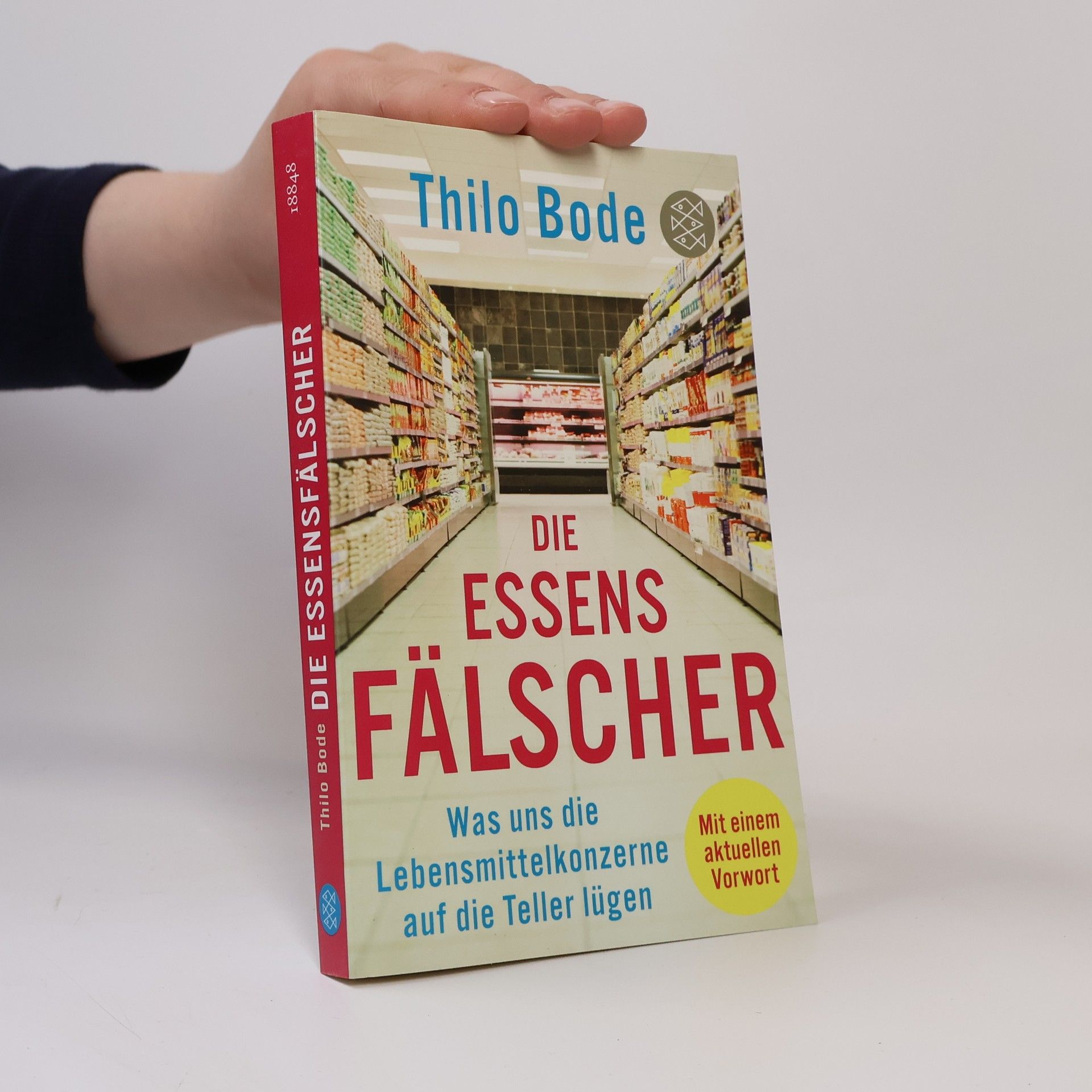 Thilo Bode Die Essensfälscher