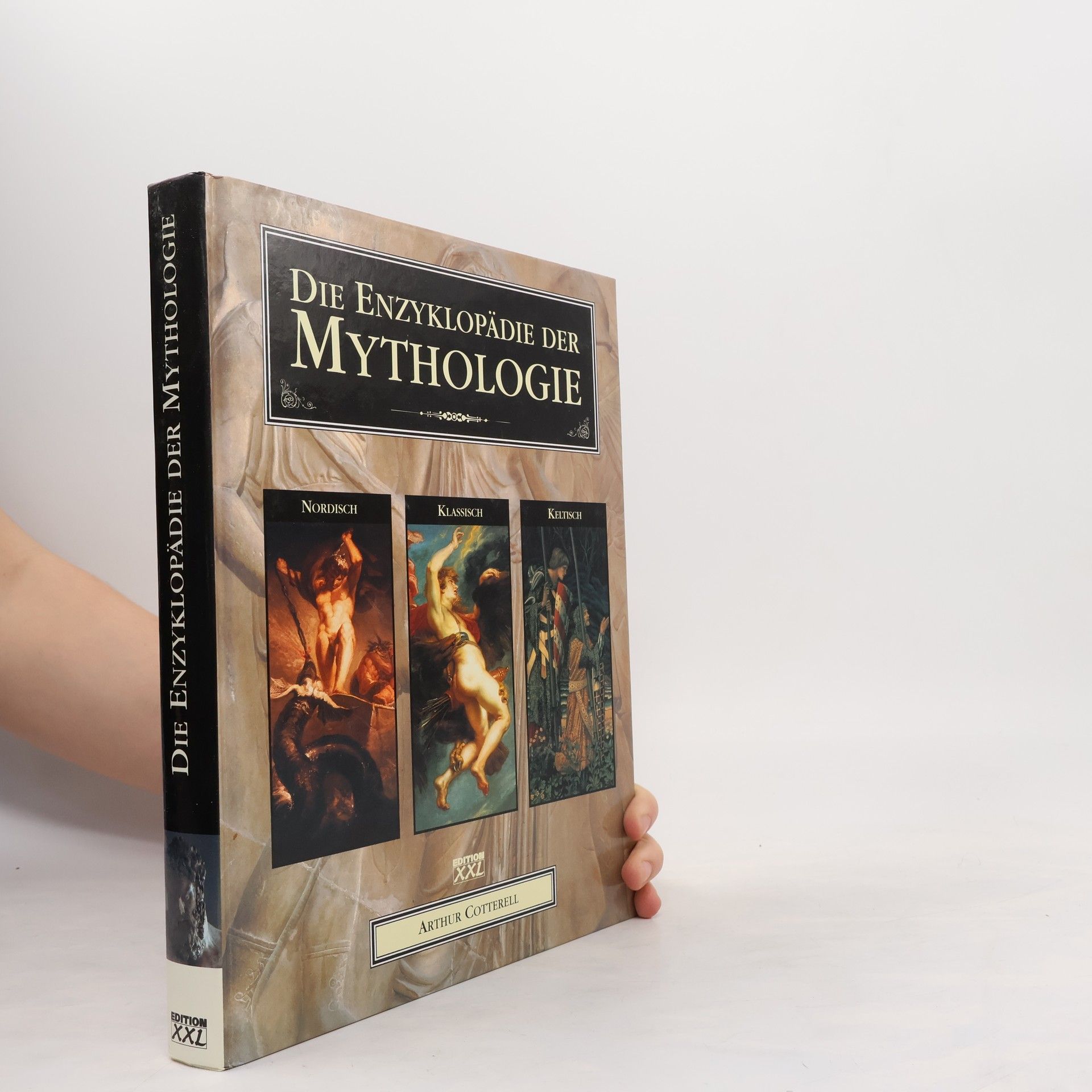 Arthur Cotterell Die Enzyklopädie der Mythologie