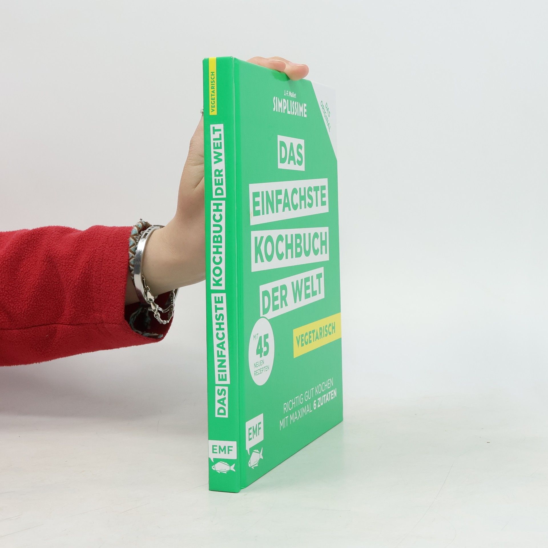 Jean-François Mallet Simplissime - das einfachste Kochbuch der Welt - vegetarisch