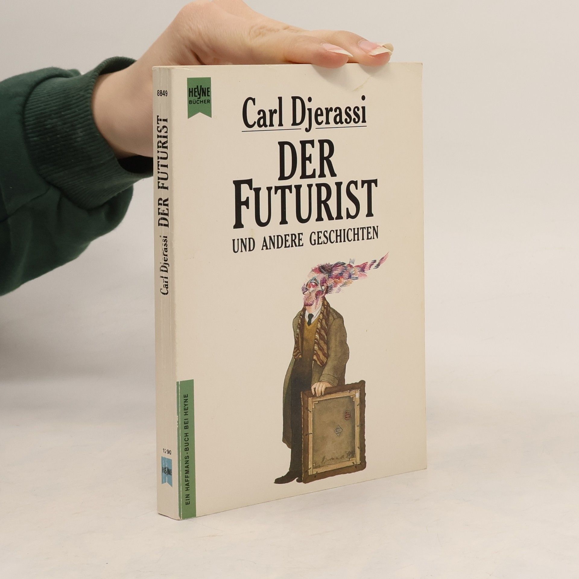 Carl Djerassi Der Futurist und andere Geschichten