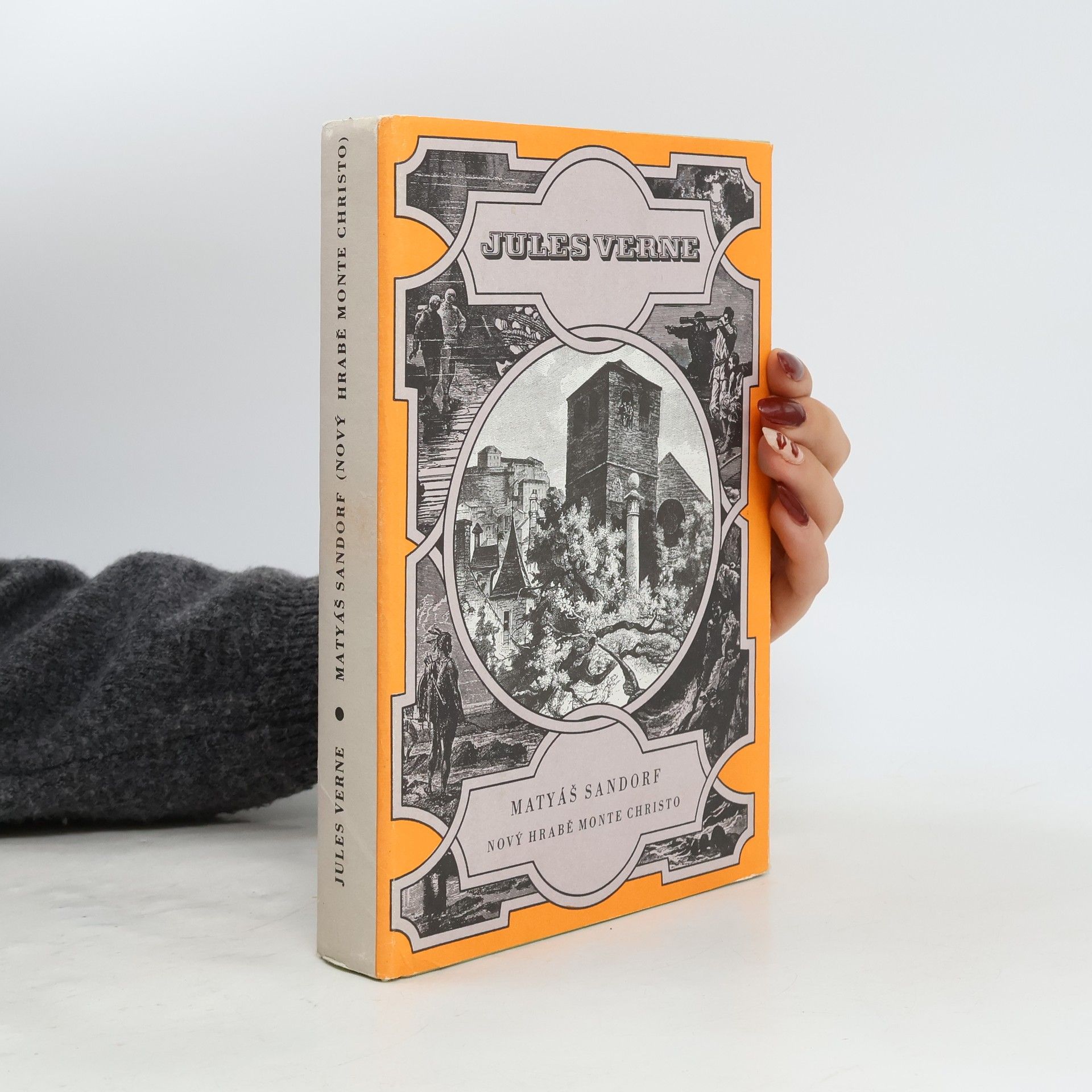 Jules Verne Matyáš Sandorf. Nový hrabě Monte Christo