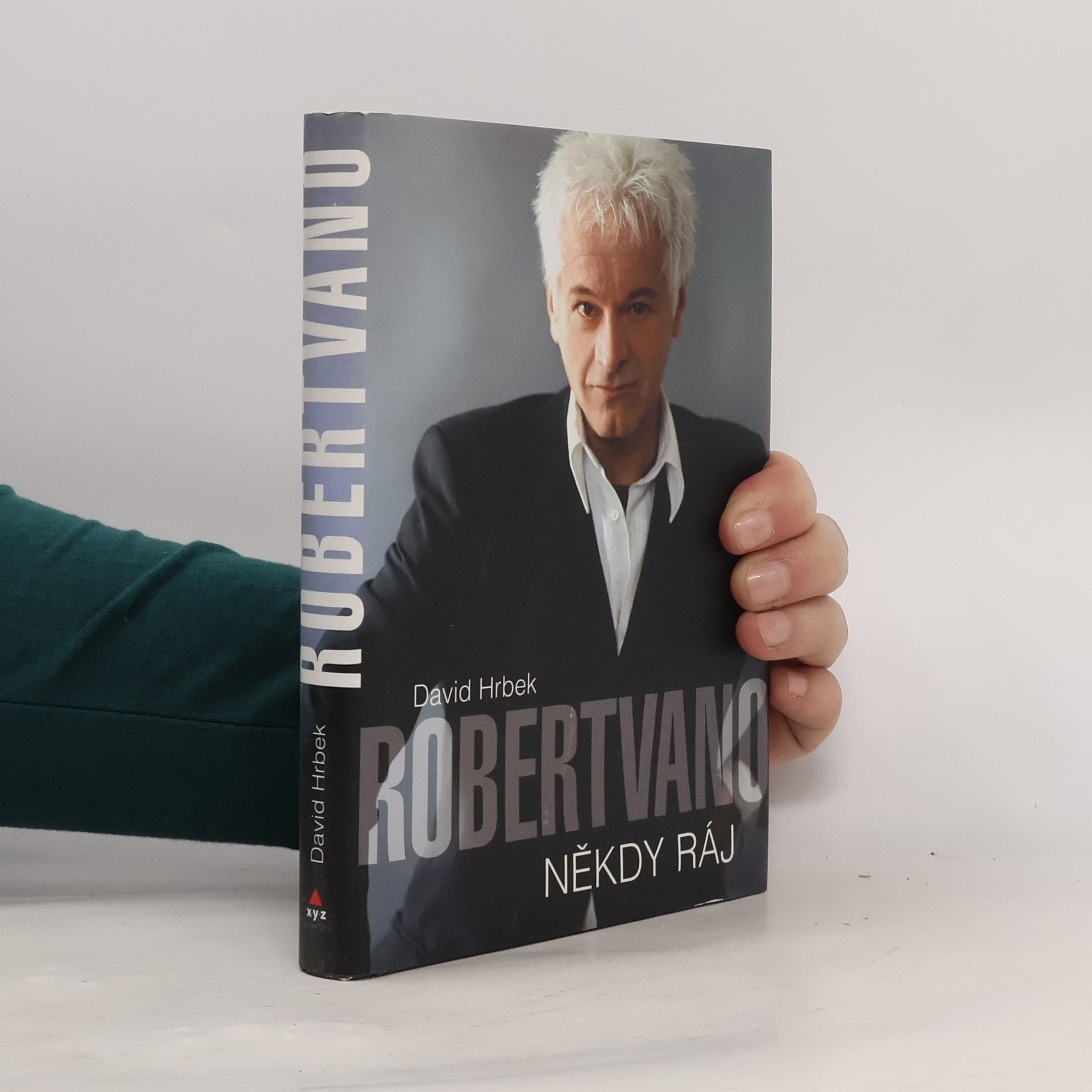 David Hrbek Robert Vano. Někdy ráj