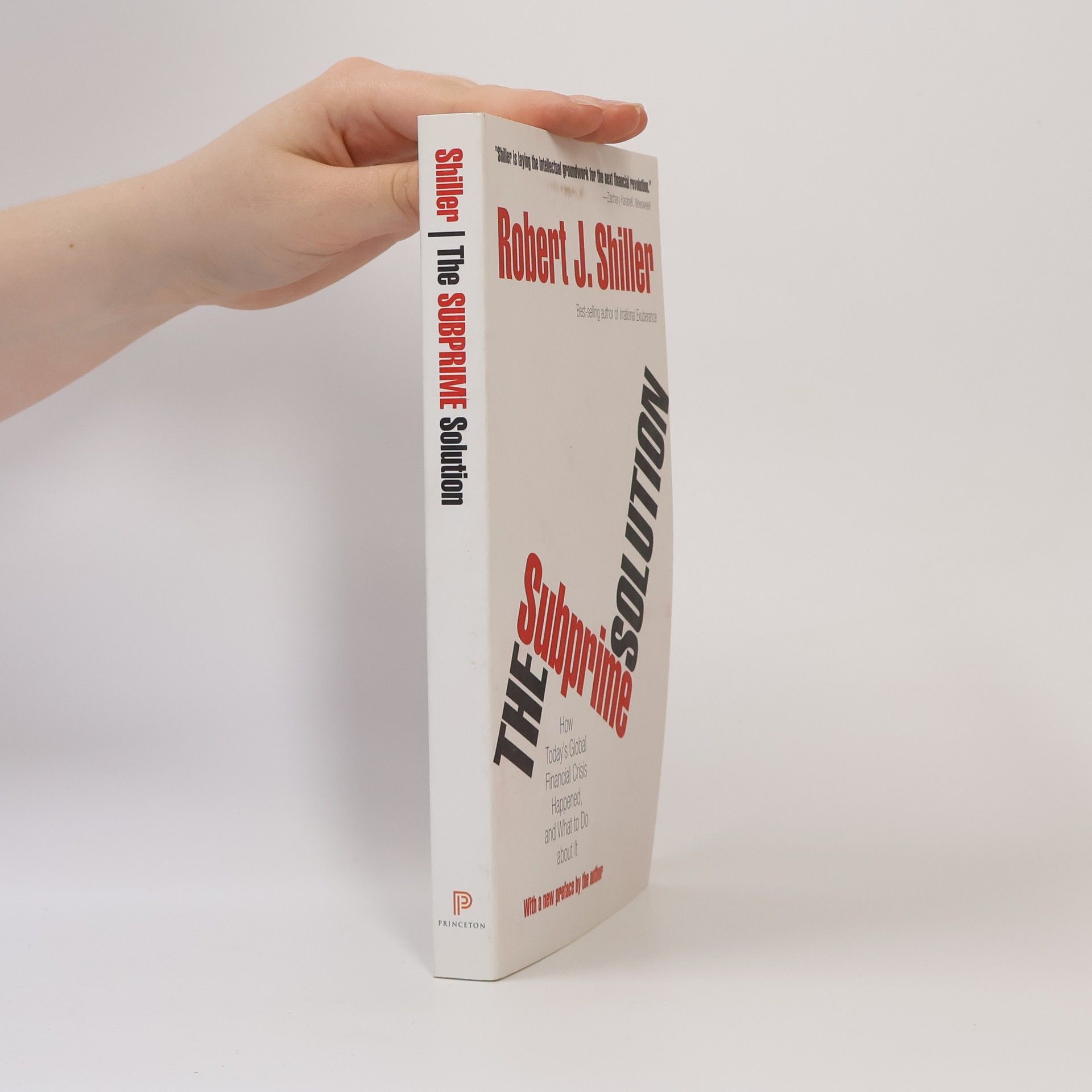 Robert J. Shiller The Subprime Solution