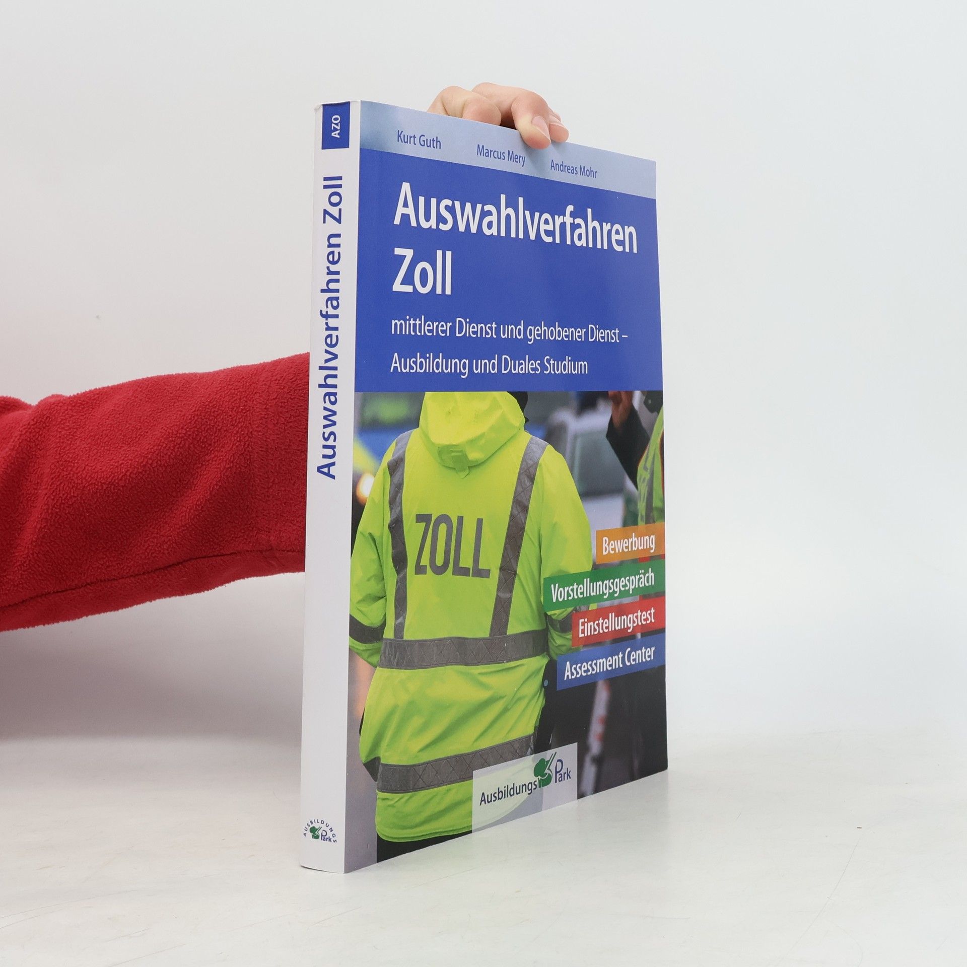 Auswahlverfahren Zoll