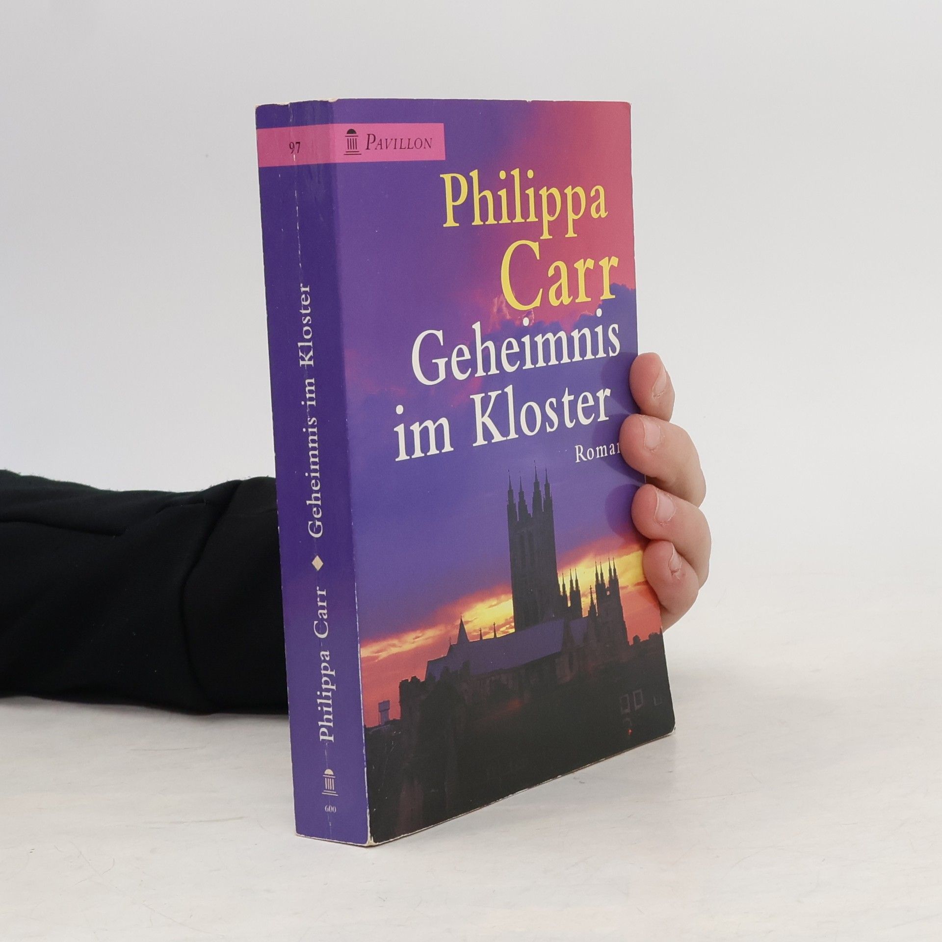 Phillipa Carr Pavillon-Taschenbuch - 97: Geheimnis im Kloster