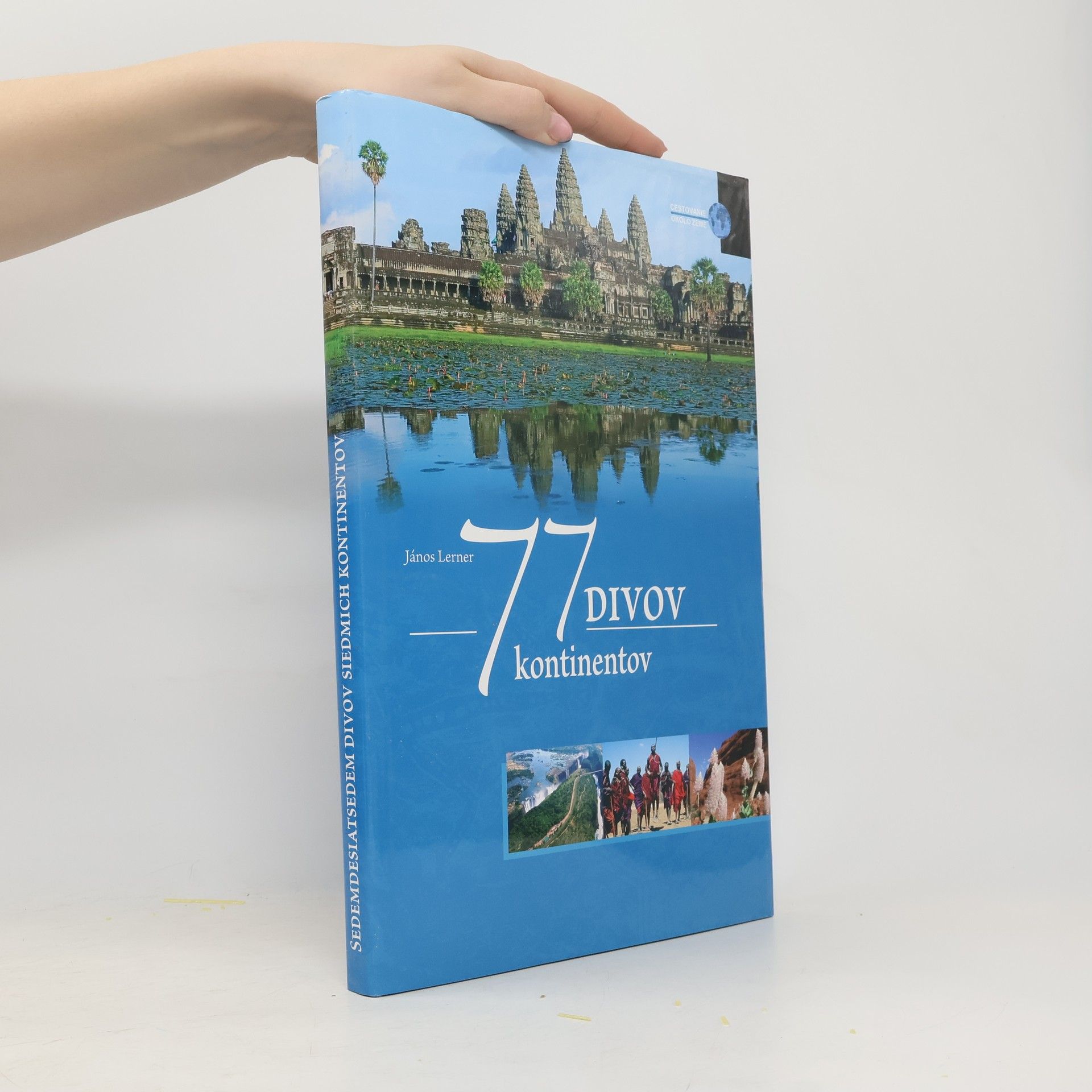 János Lerner 77 divov kontinentov