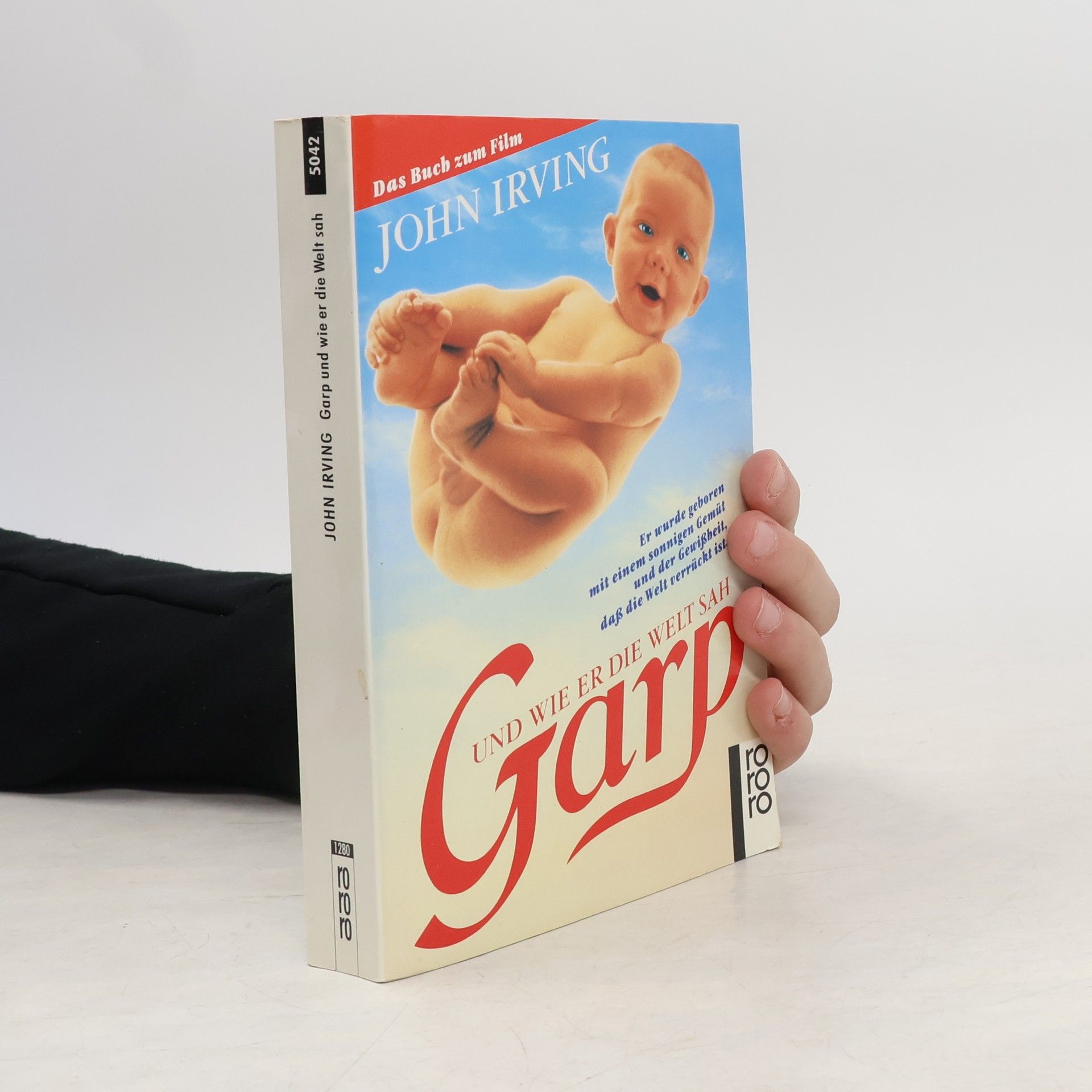 John Irving Garp und wie er die Welt sah : Roman