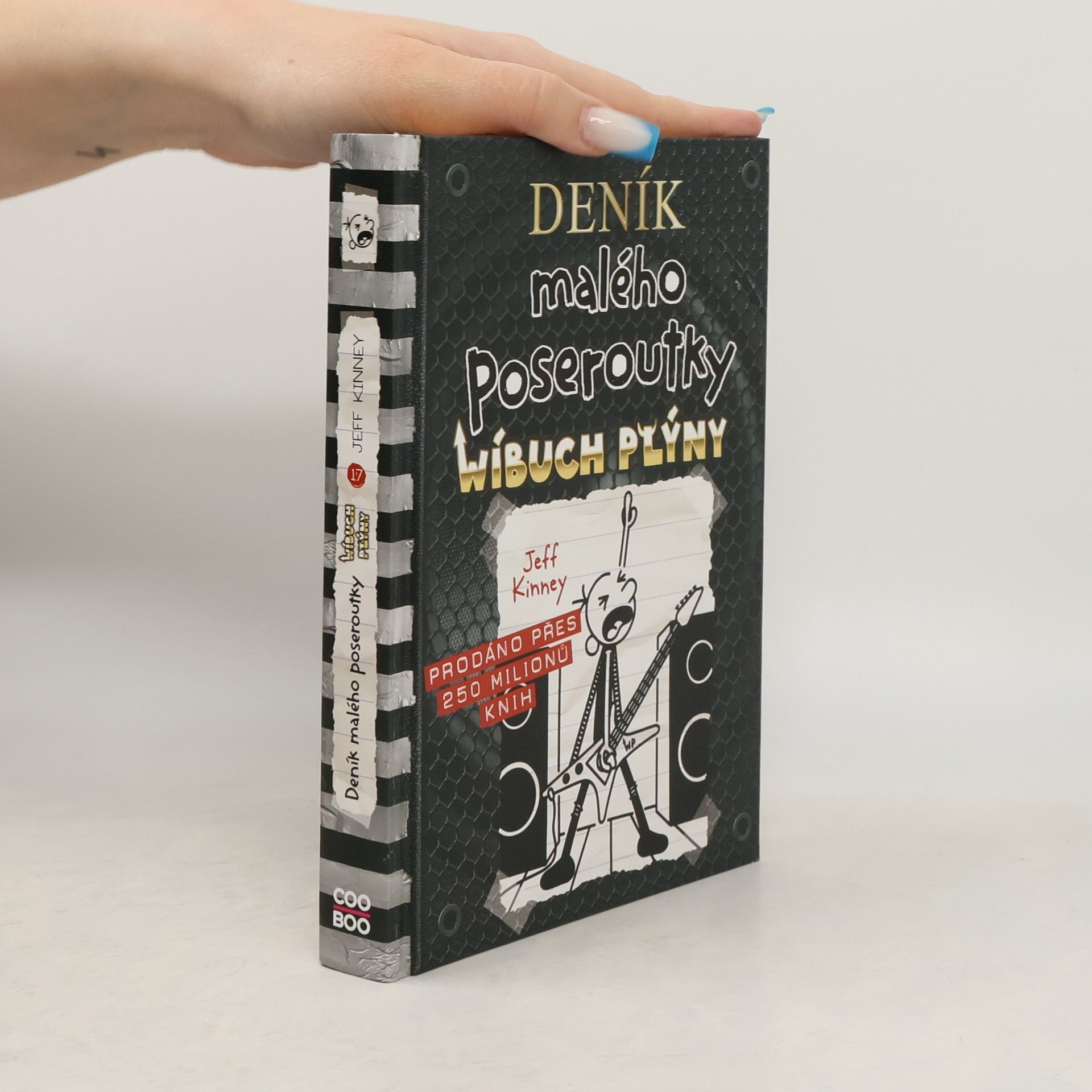 Jeff Kinney Deník malého poseroutky 17. Wíbuch plýny