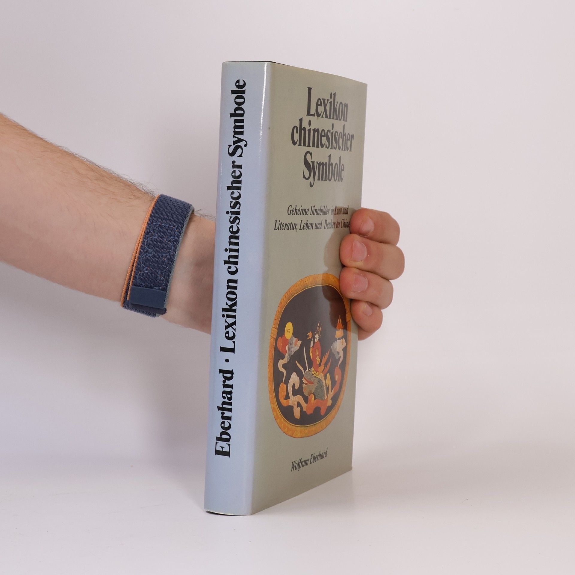 Wolfram Eberhard Lexikon chinesischer Symbole