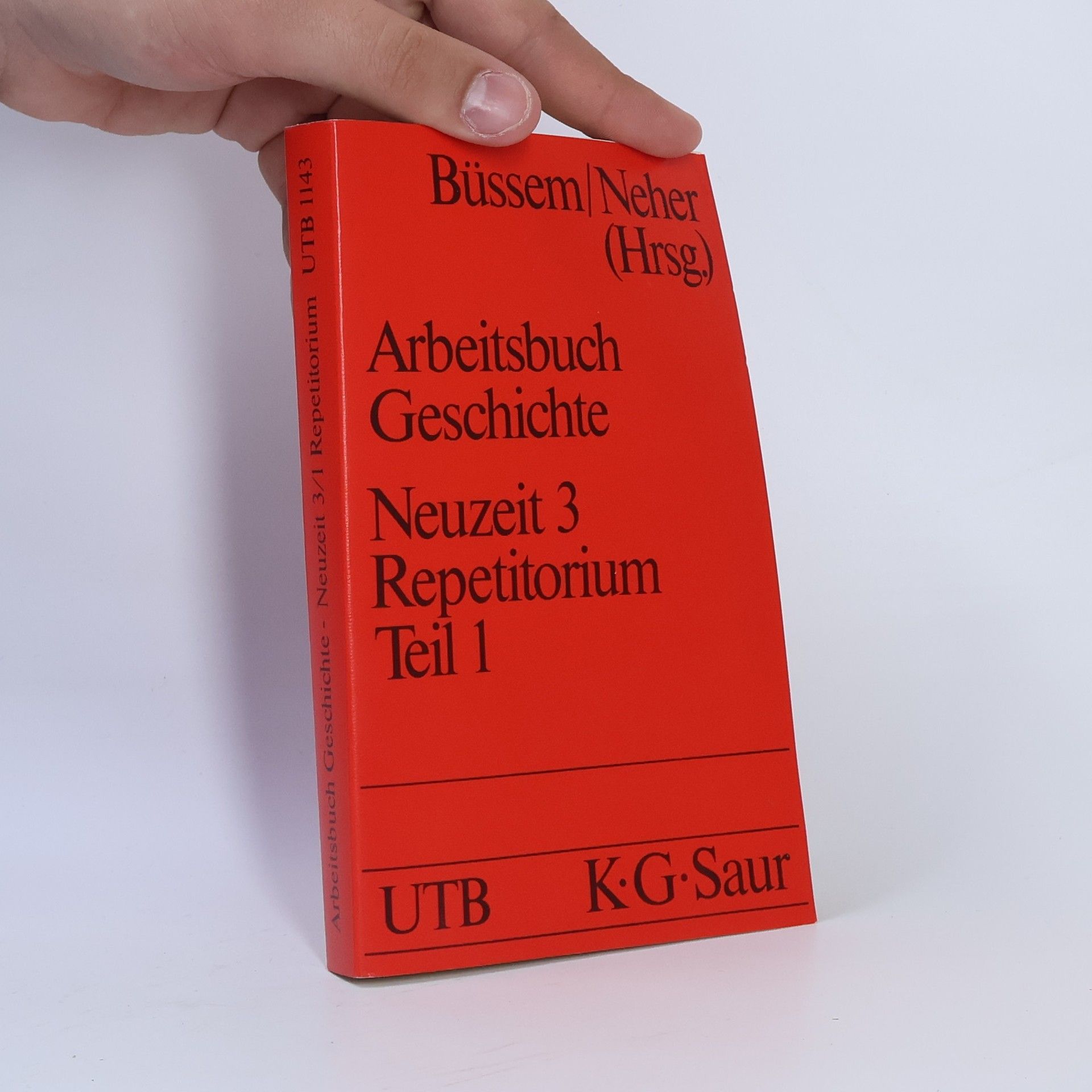 Neuzeit - 3/1: Arbeitsbuch Geschichte