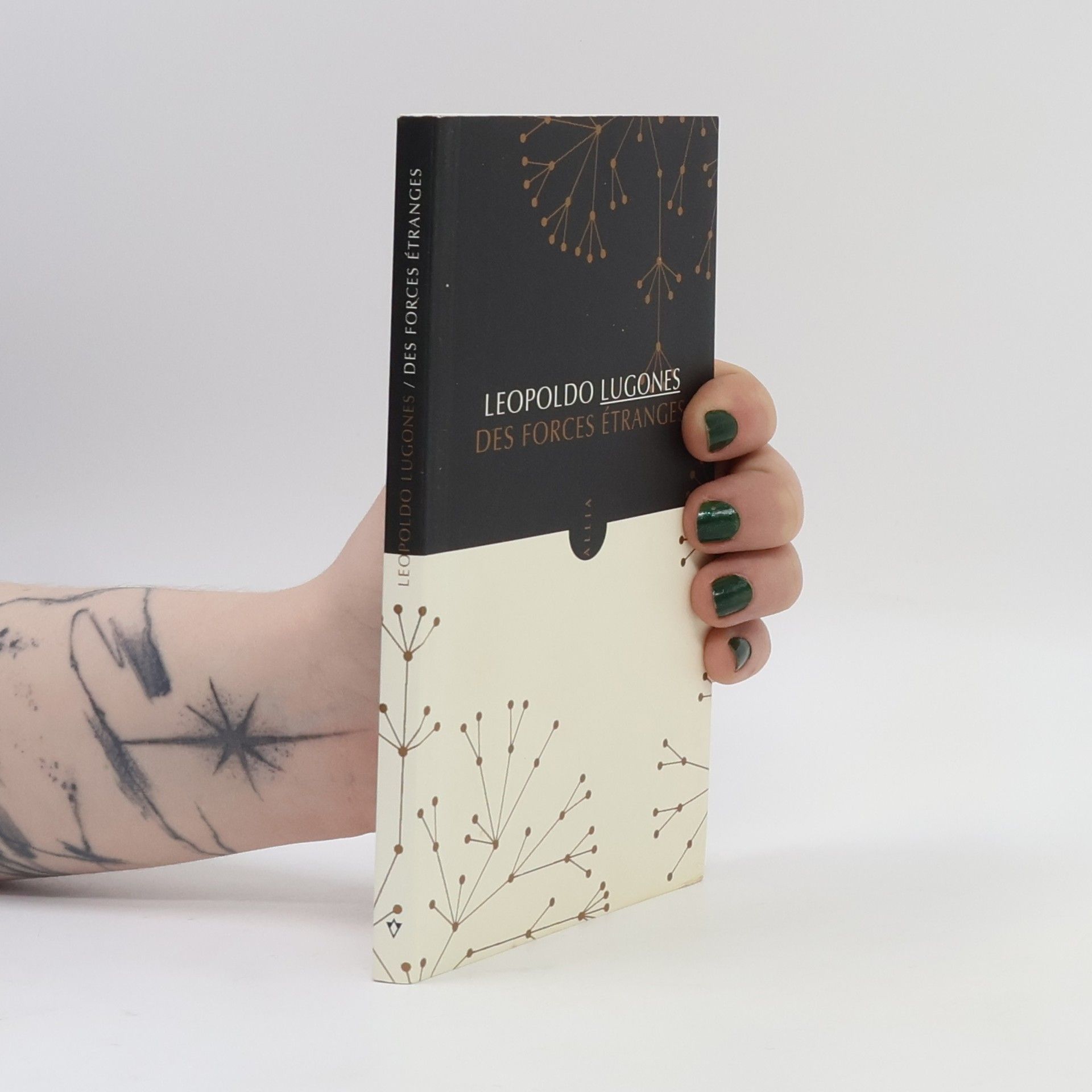 Leopoldo Lugones Des Forces Étranges