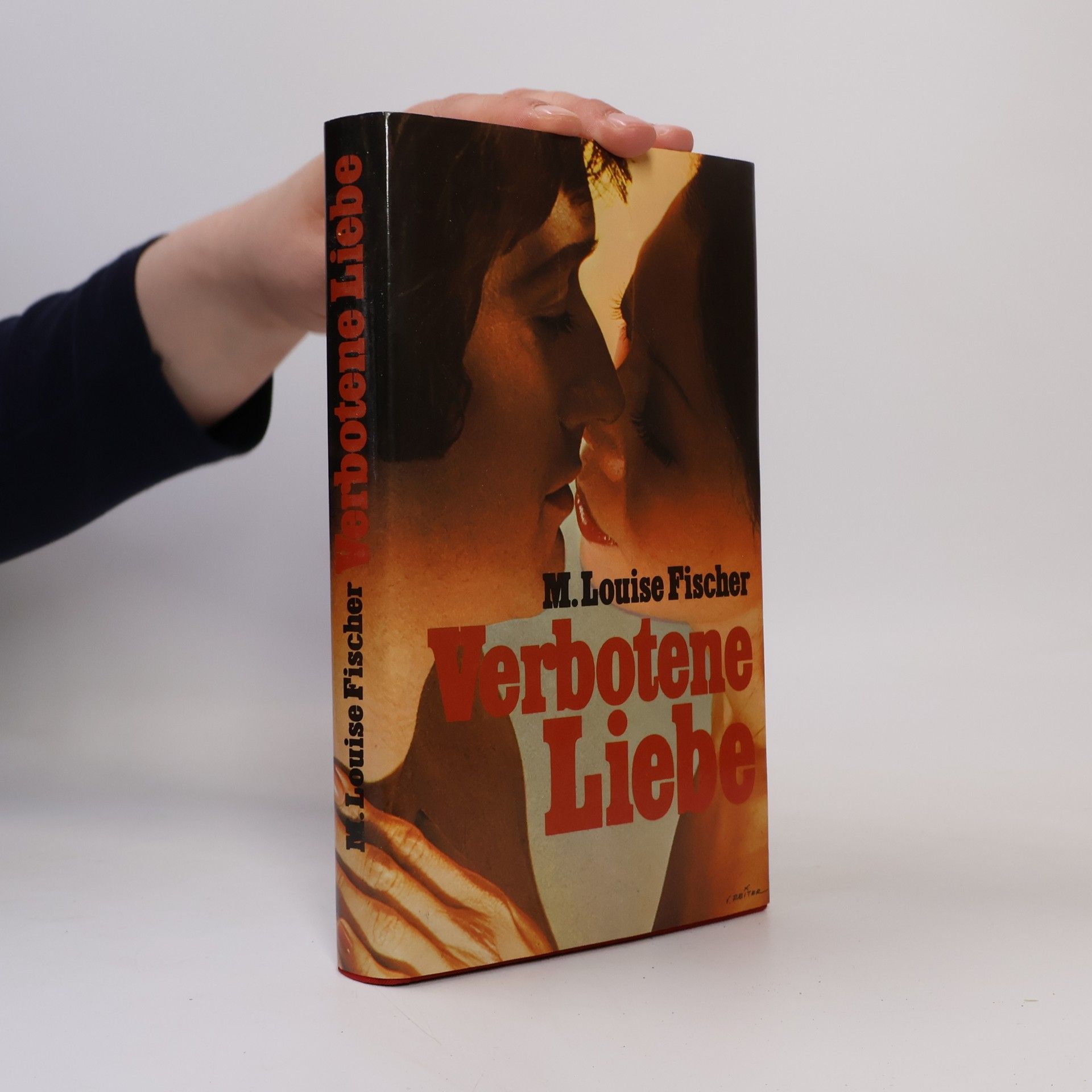 Marie Louise Fischer Verbotene Liebe