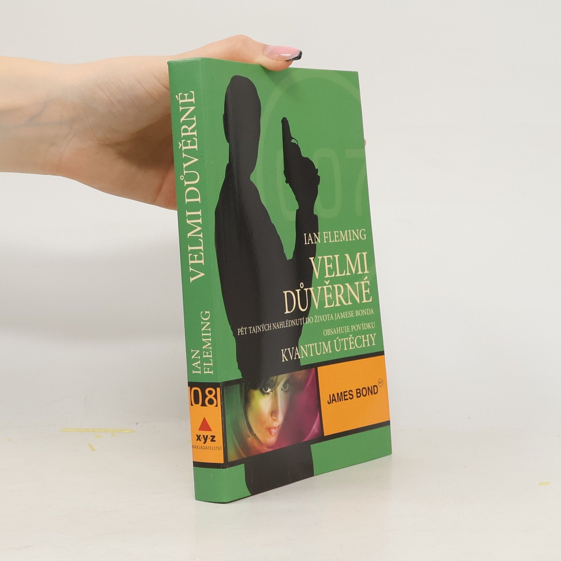 Ian Fleming Velmi důvěrné : Pět tajných nahlédnutí do života Jamese Bonda