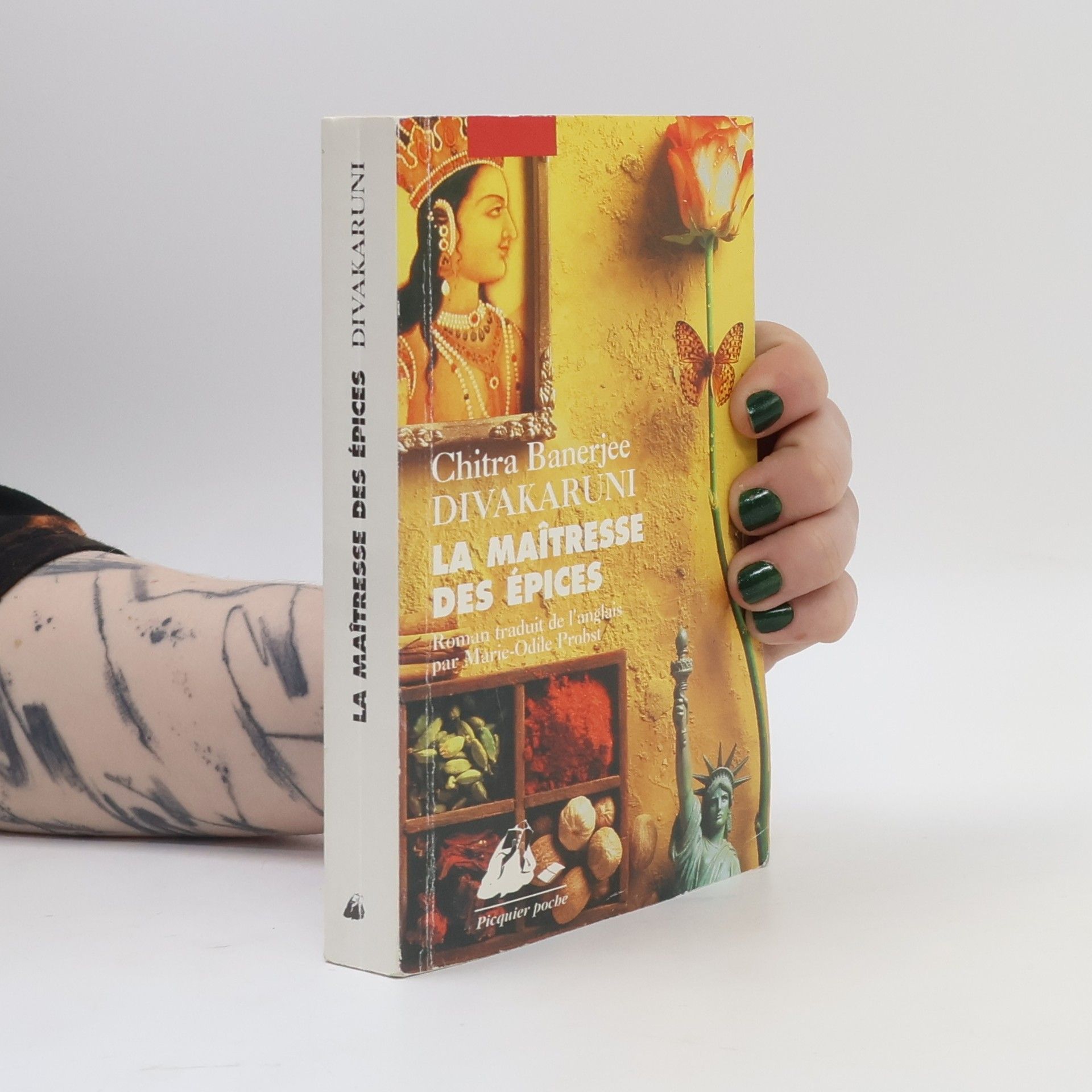 Chitra Banerjee Divakaruni La Maîtresse des épices