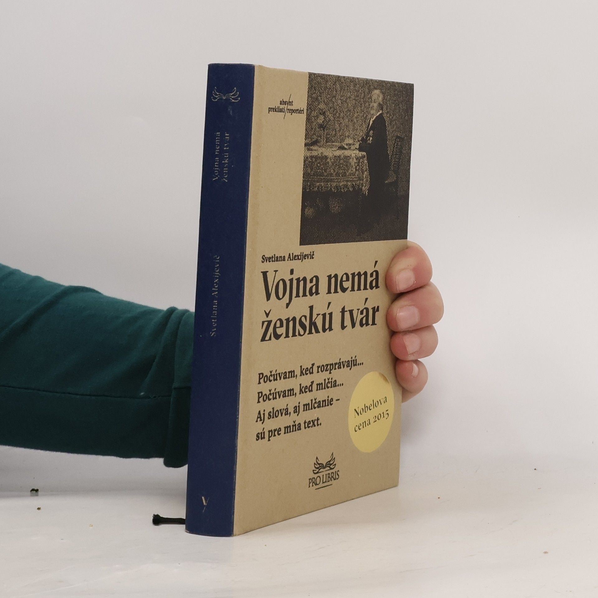 Světlana Alexandrovna Alexijevič Vojna nemá ženskú tvár