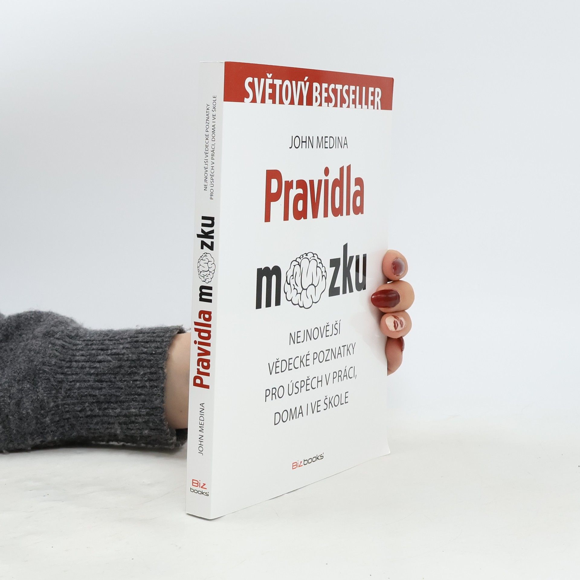 John Medina Pravidla mozku