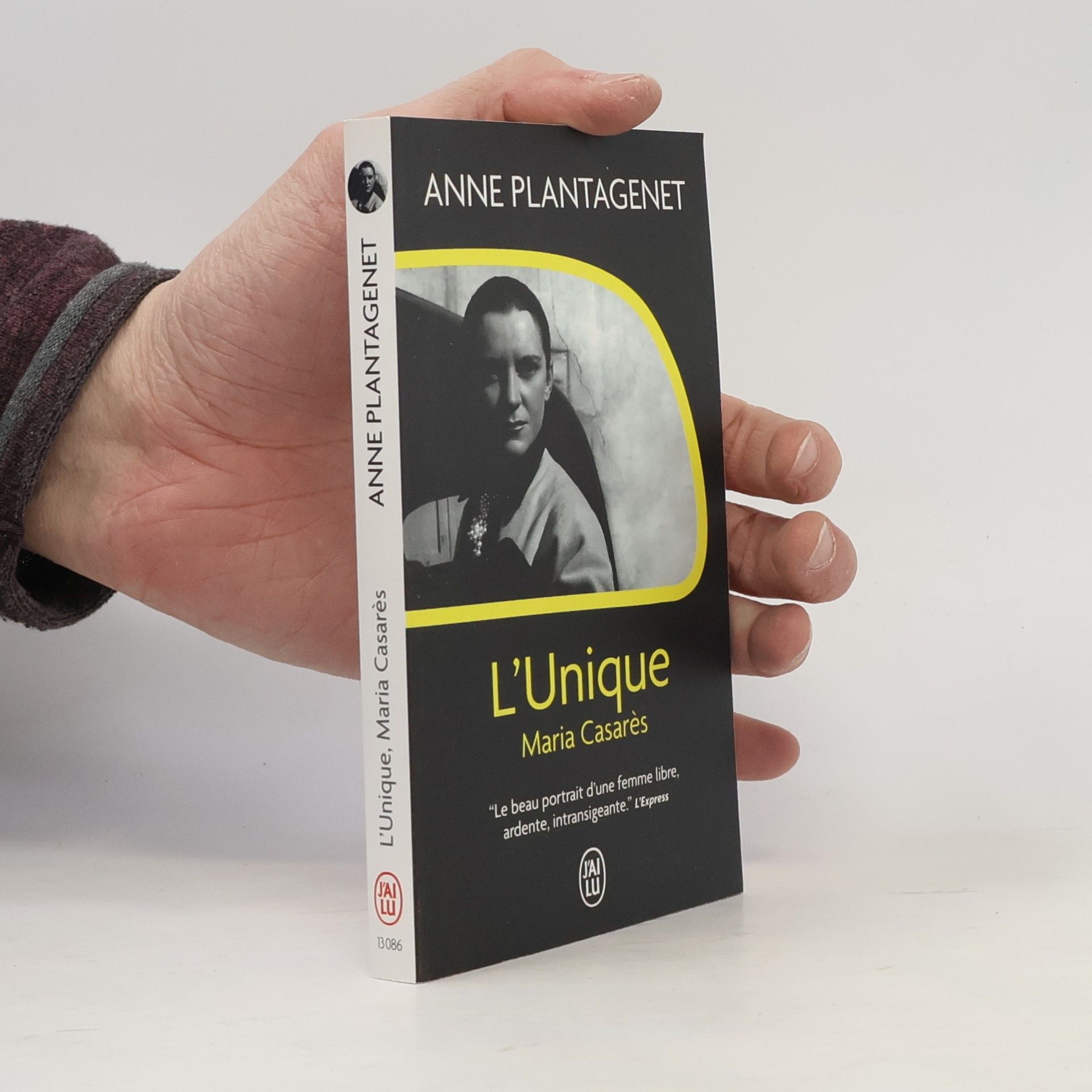 Anne Plantagenet L'Unique, Maria Casarès