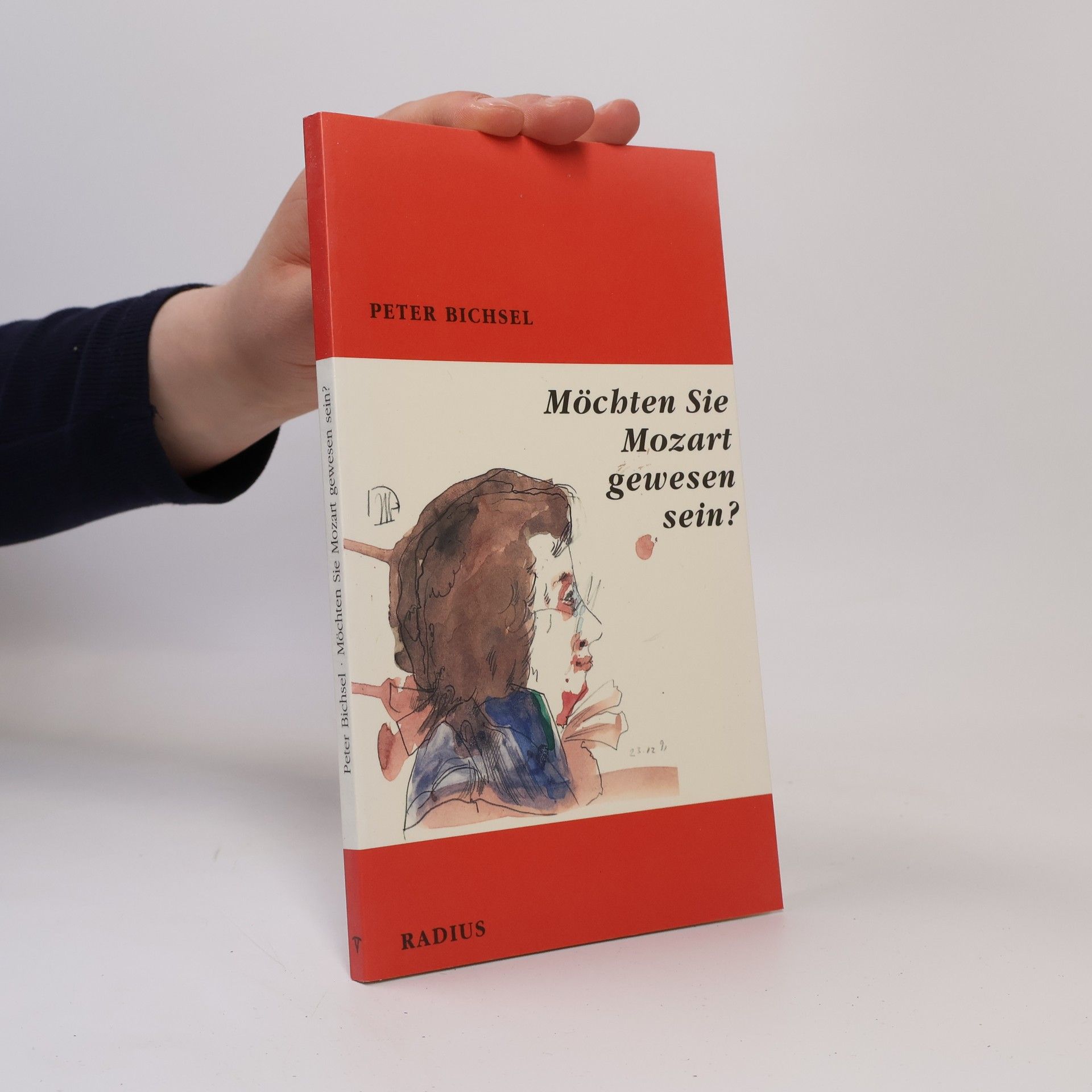 Peter Bichsel Möchten Sie Mozart gewesen sein?