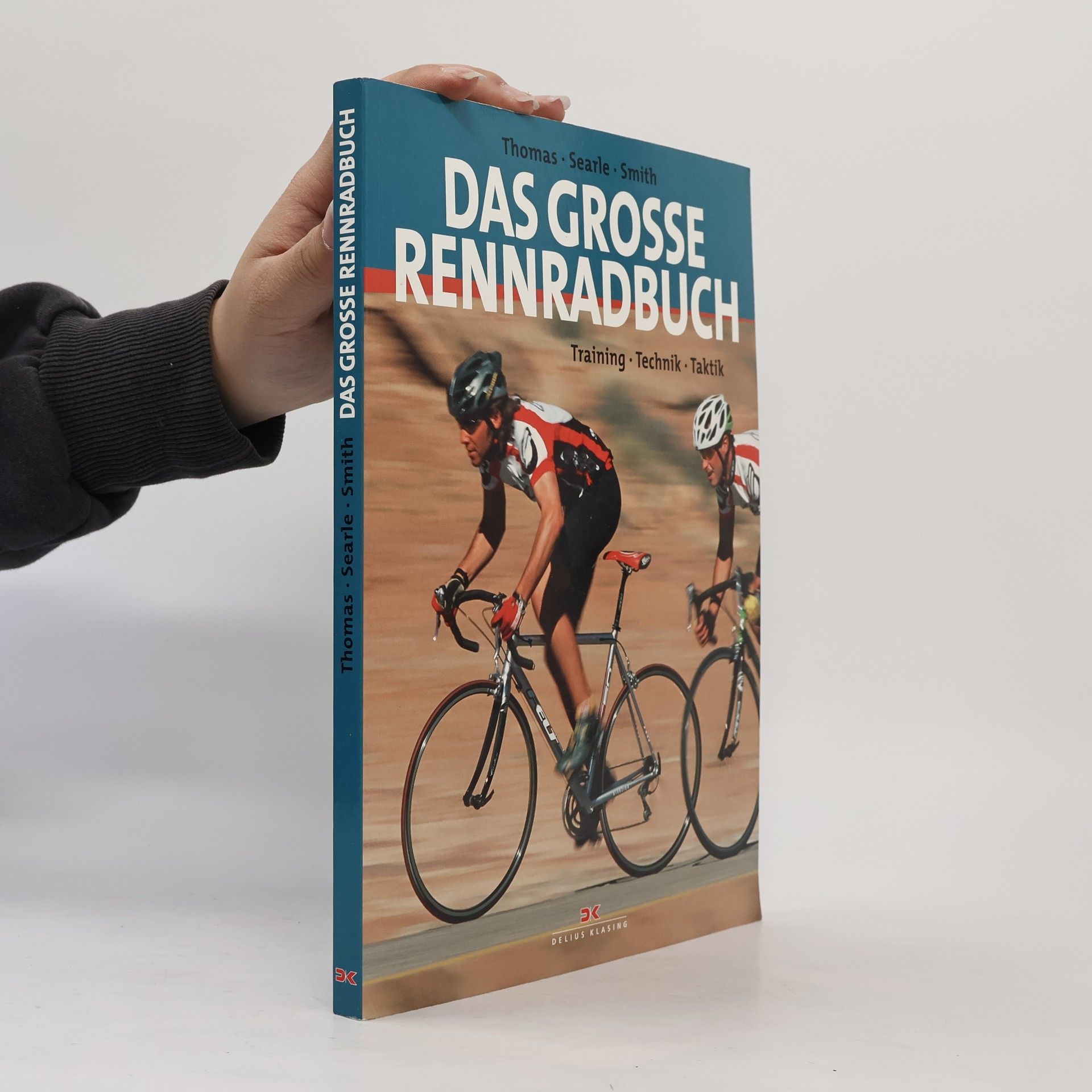 Steve Thomas Das grosse Rennradbuch