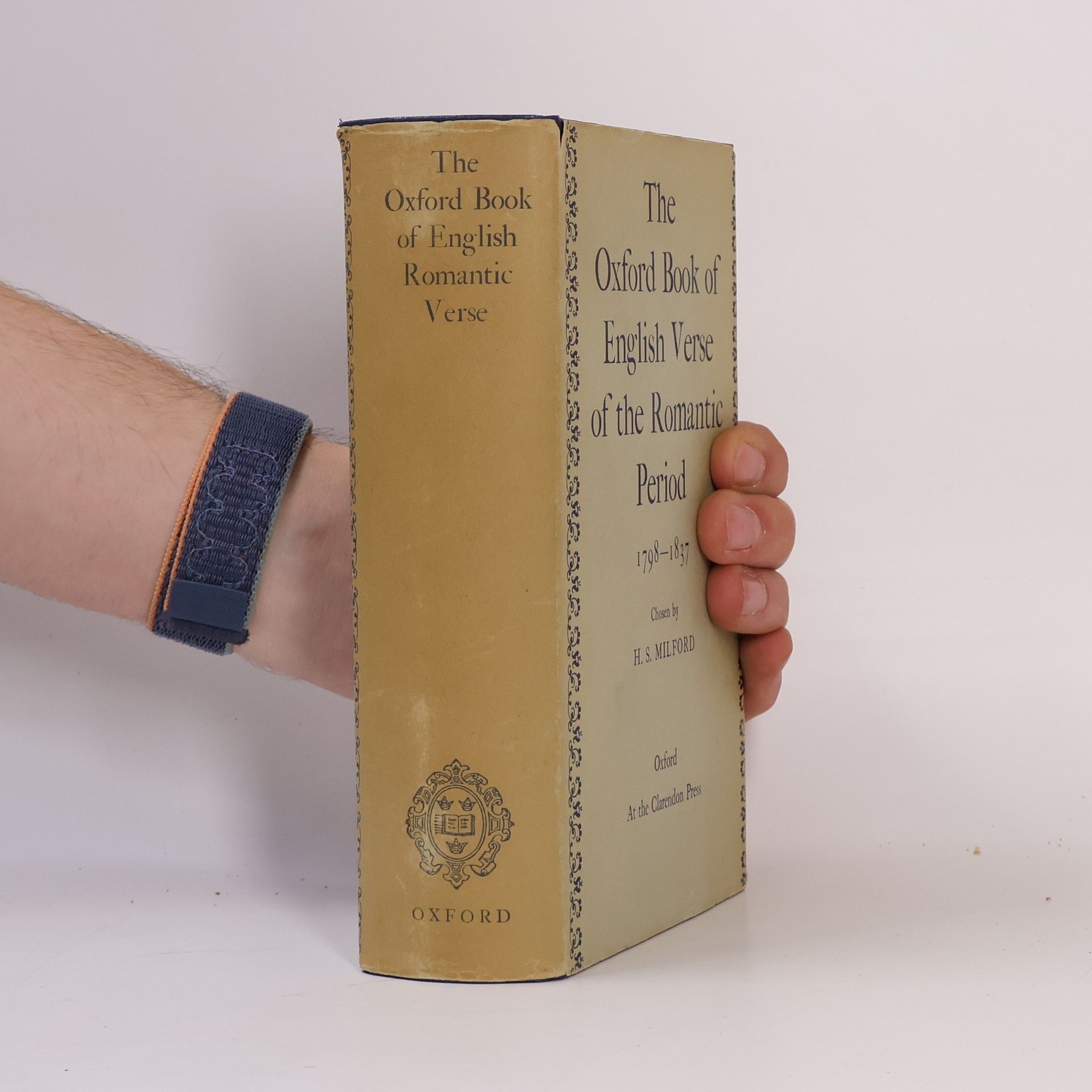 Humphrey Sumner Milford The Oxford Book of English Verse of the Romantic Period, 1798-1837