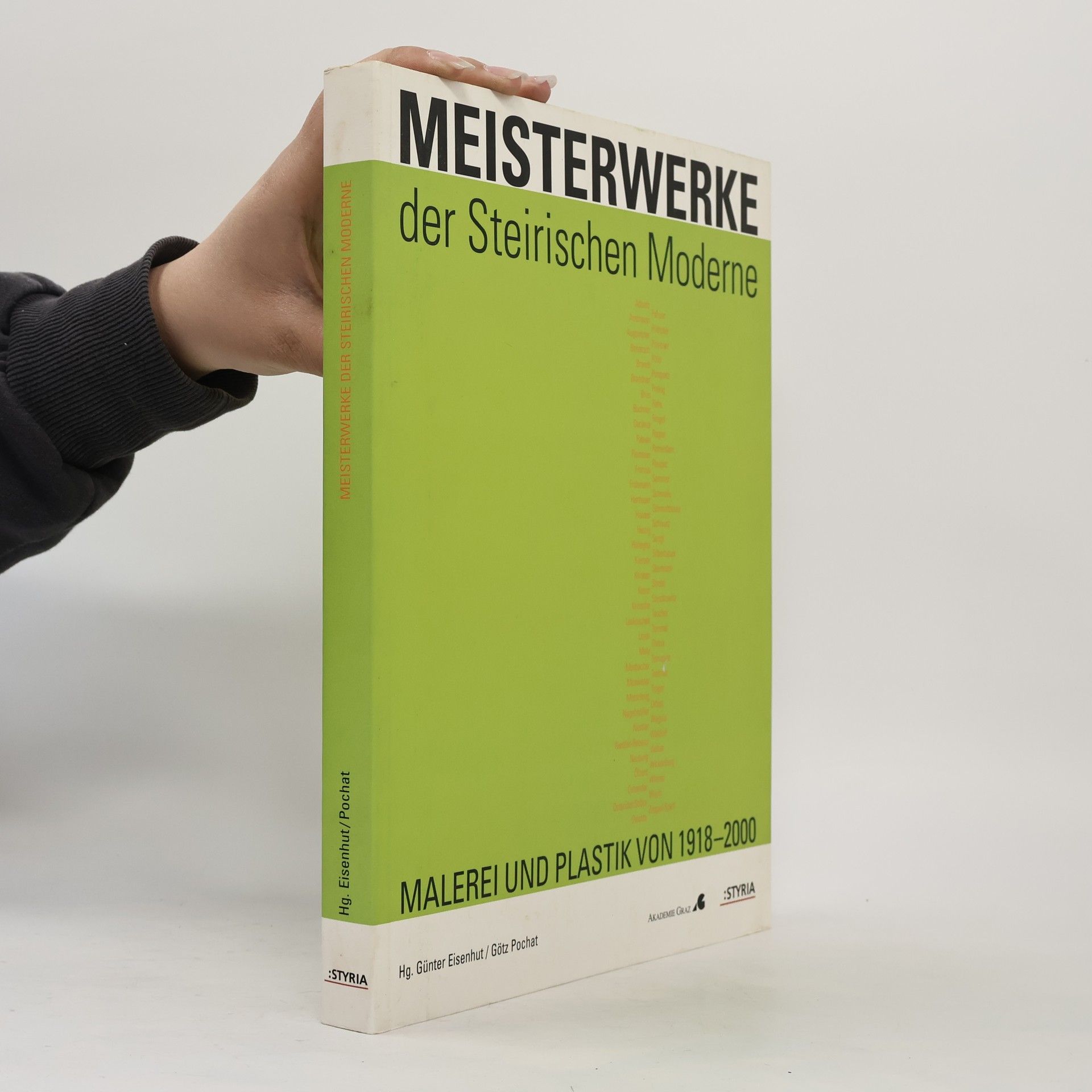 Günter Eisenhut Meisterwerke der Steirischen Moderne