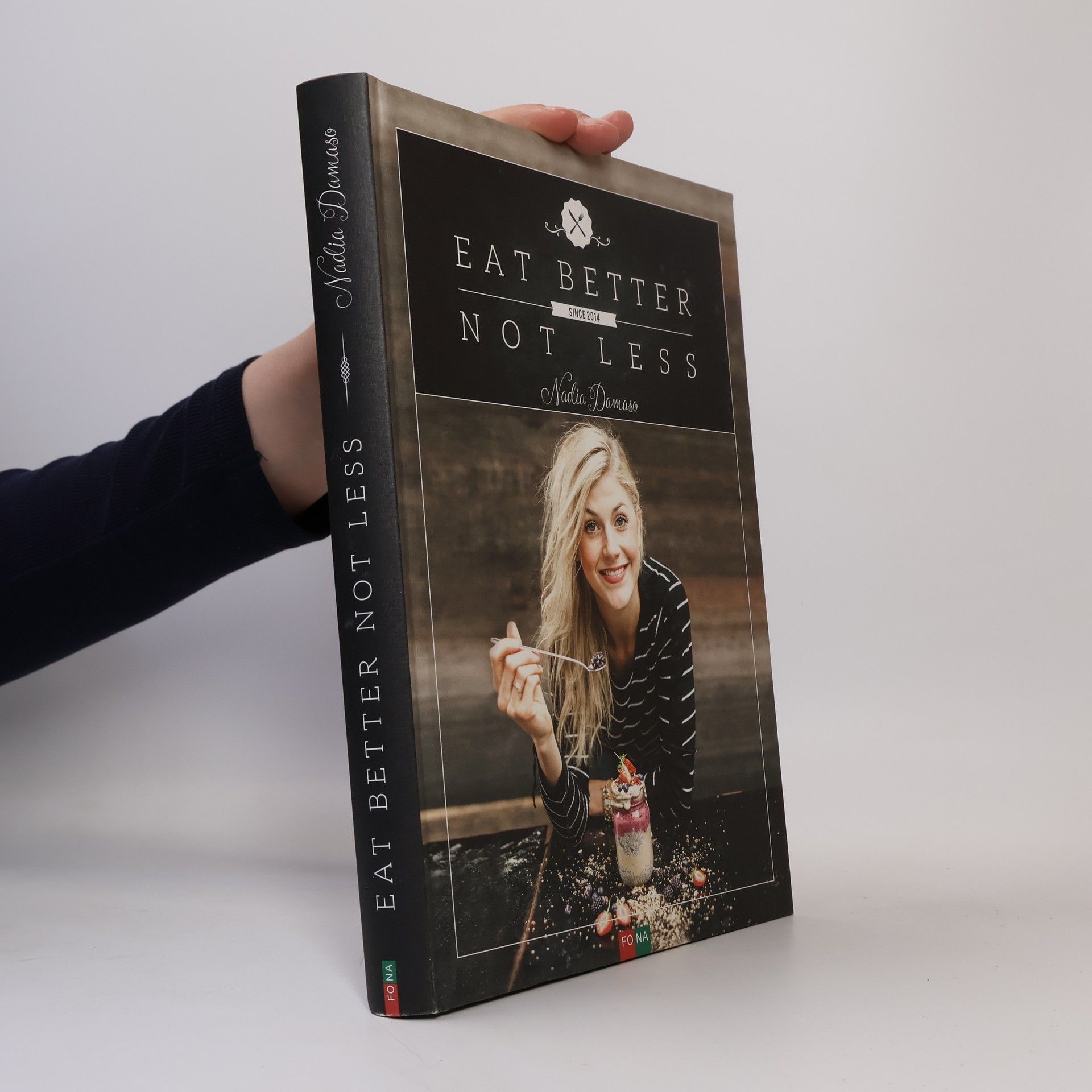 Nadia Damaso Eat better not less