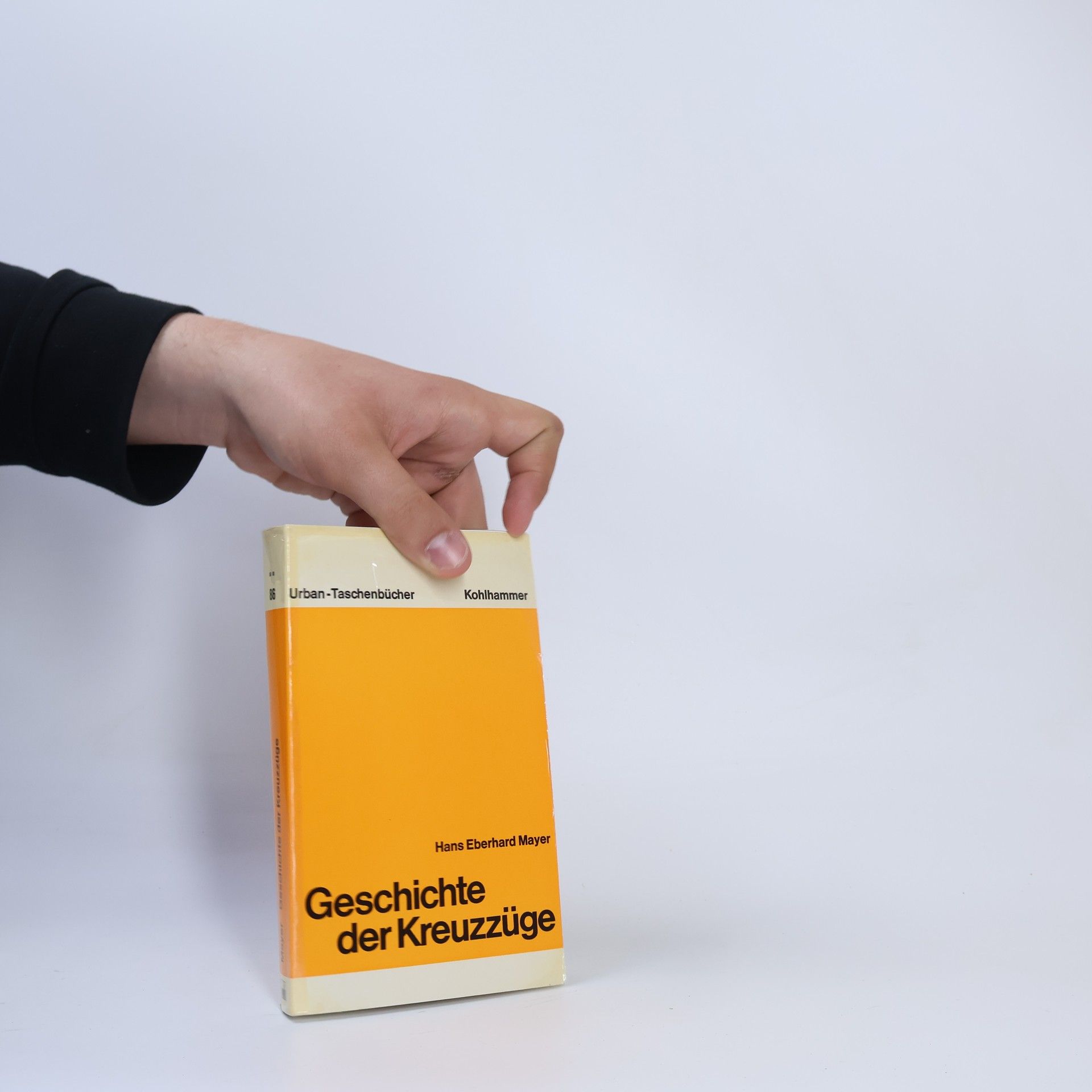 Hans Eberhard Mayer Geschichte der Kreuzzüge