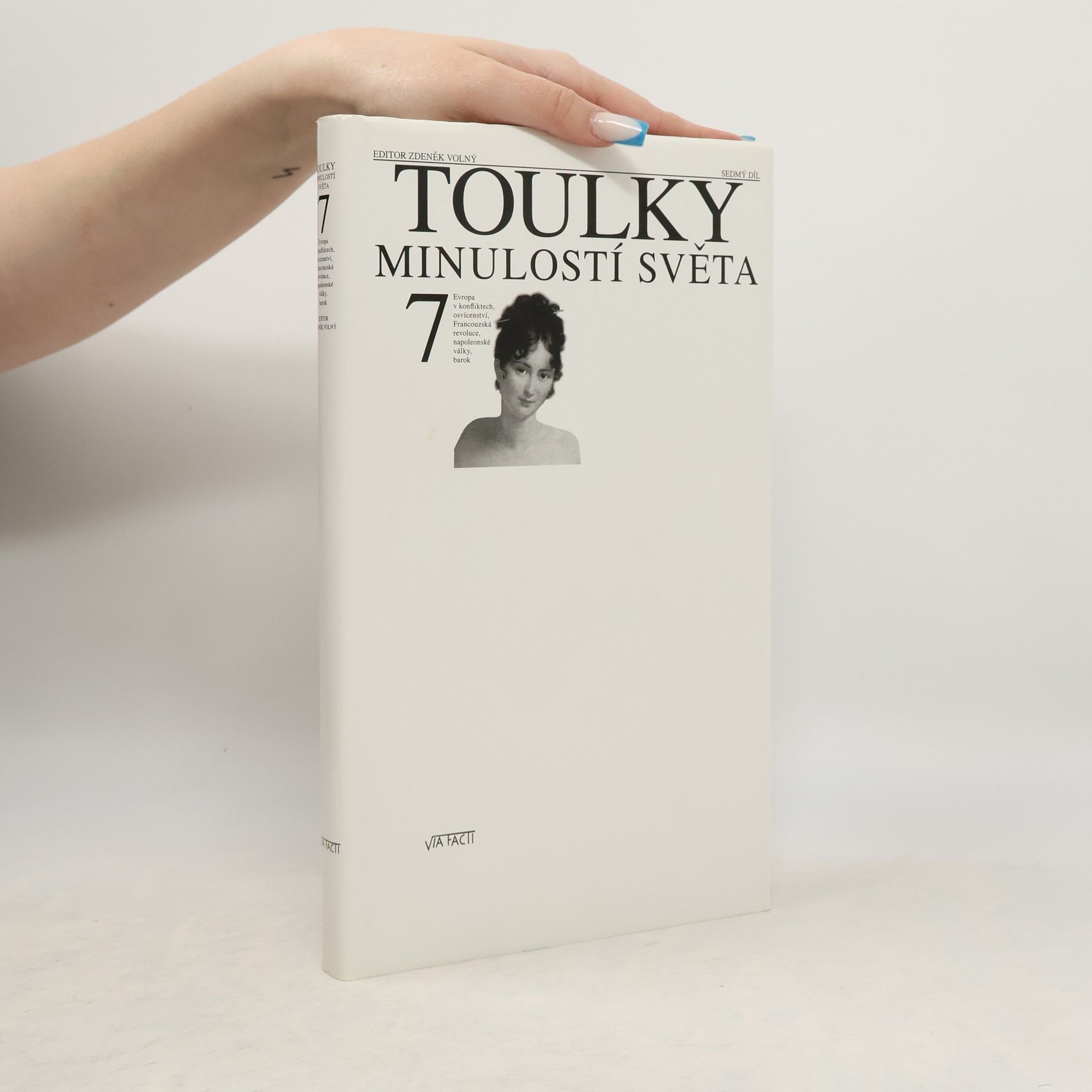 Toulky minulostí světa 7