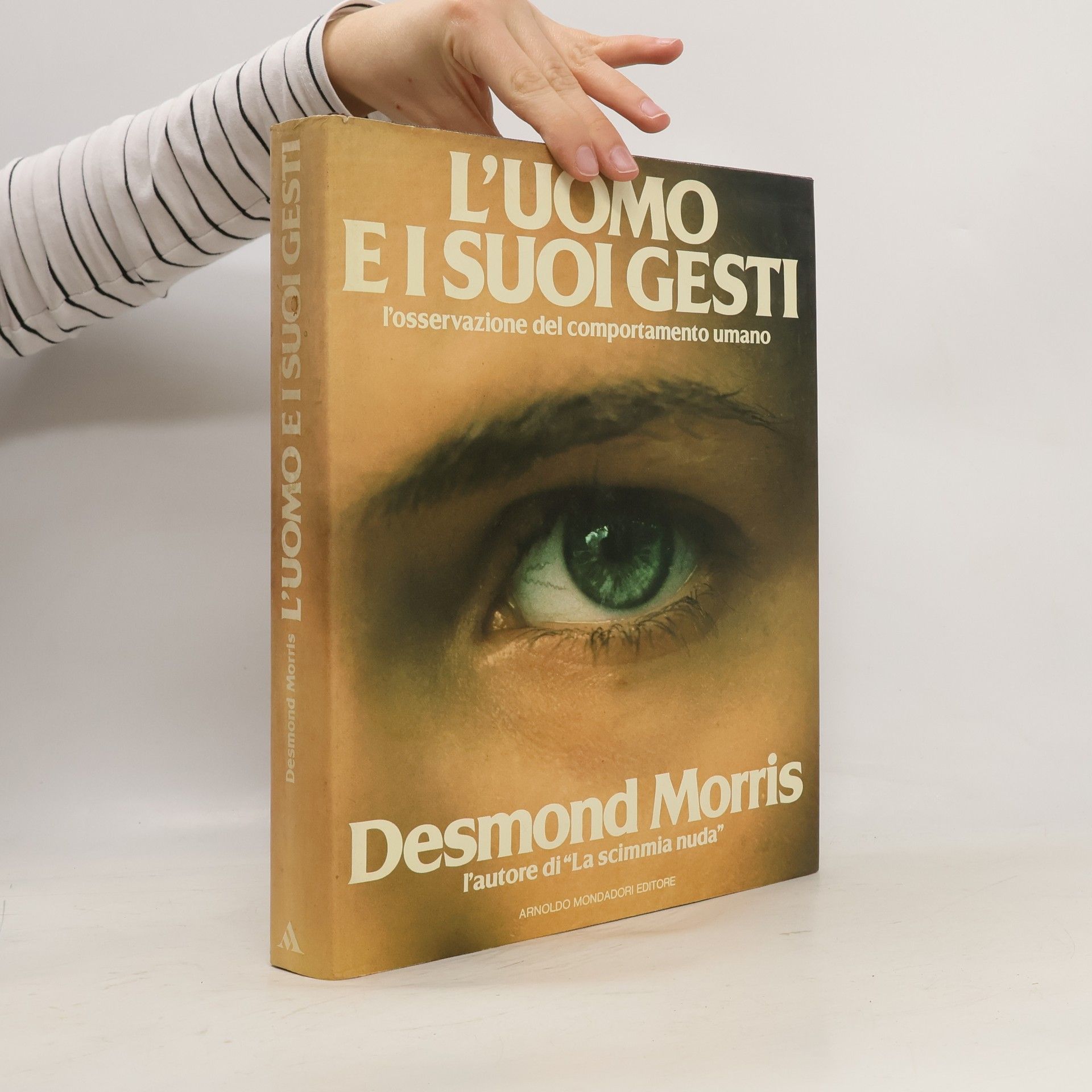 Desmond Morris L'uomo e i suoi gesti