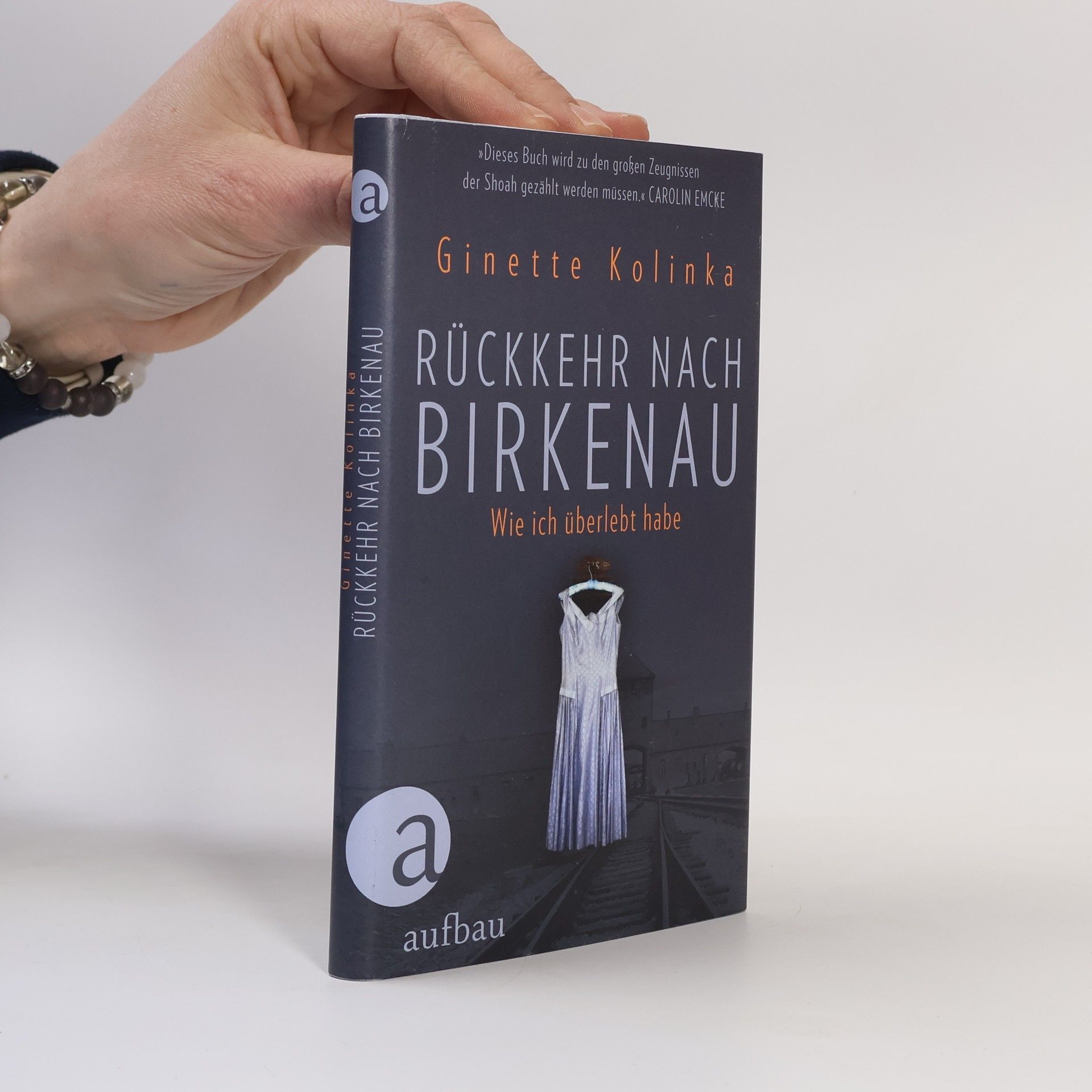 Ginette Kolinka Rückkehr nach Birkenau