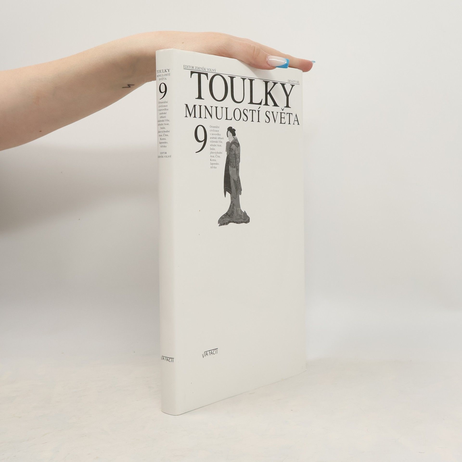 Toulky minulostí světa 9