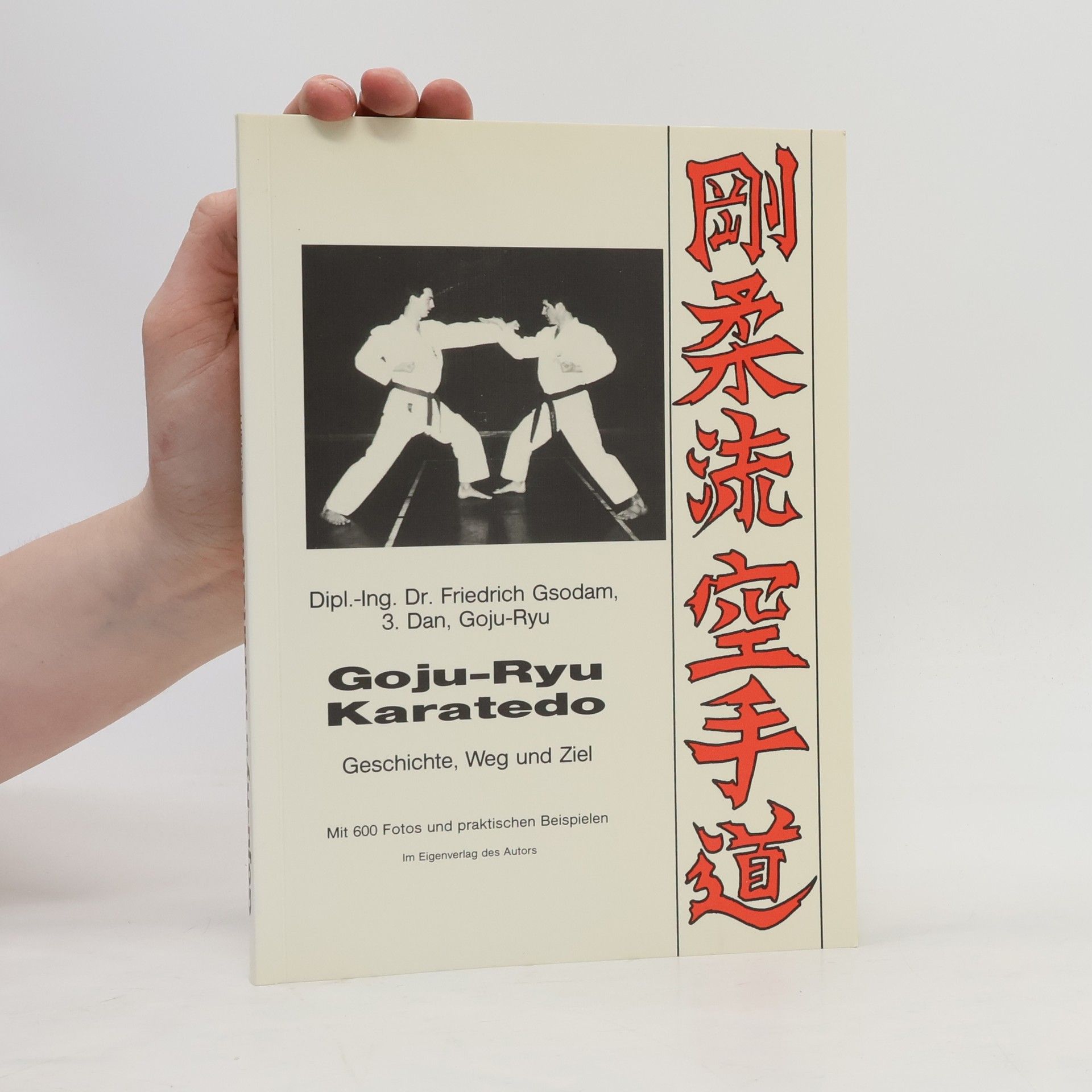 Friedrich Gsodam Goju-Ryu Karatedo