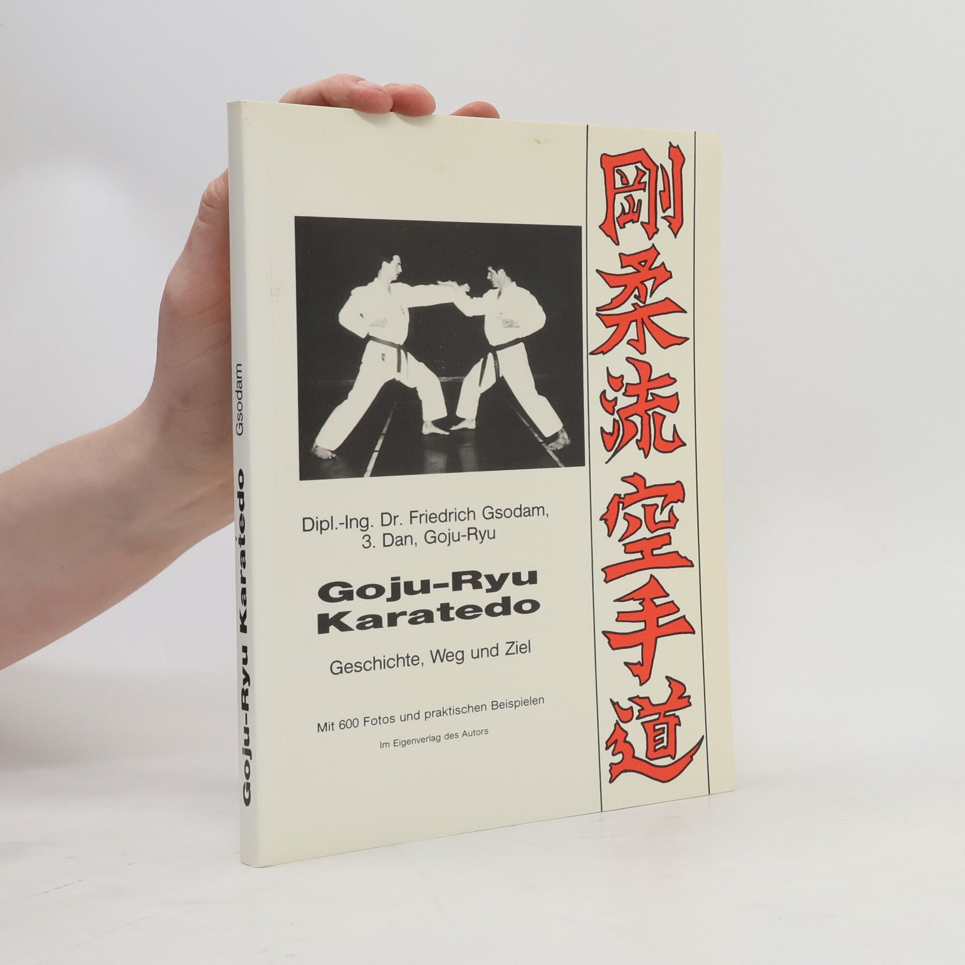 Friedrich Gsodam Goju-Ryu Karatedo