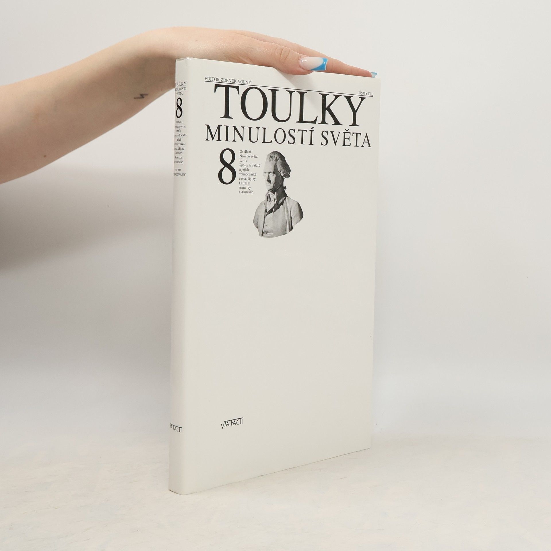 Toulky minulostí světa 8