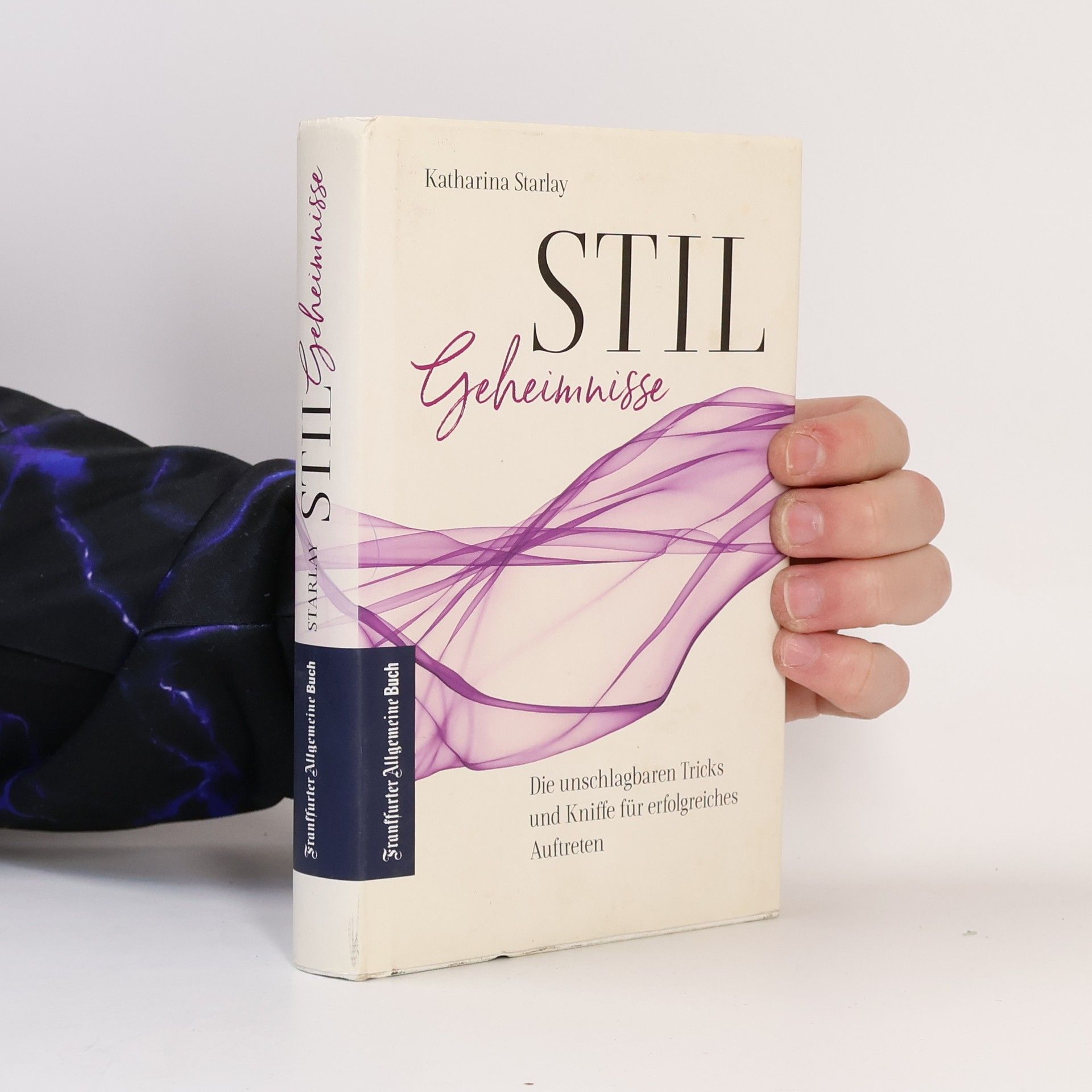 Katharina Starlay Stilgeheimnisse