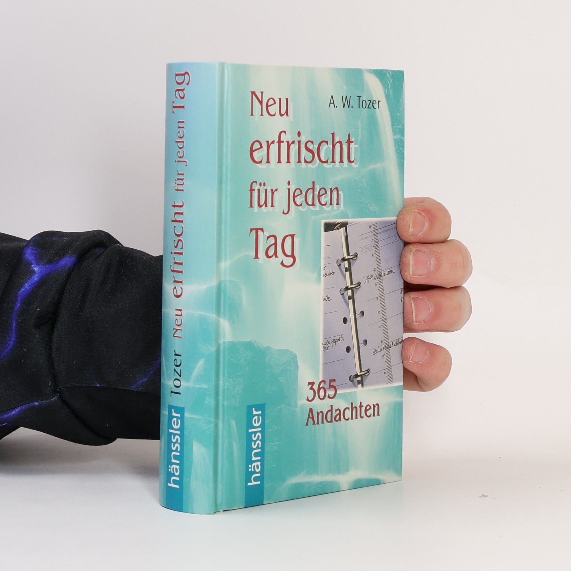 Aiden Wilson Tozer Neu erfrischt für jeden Tag