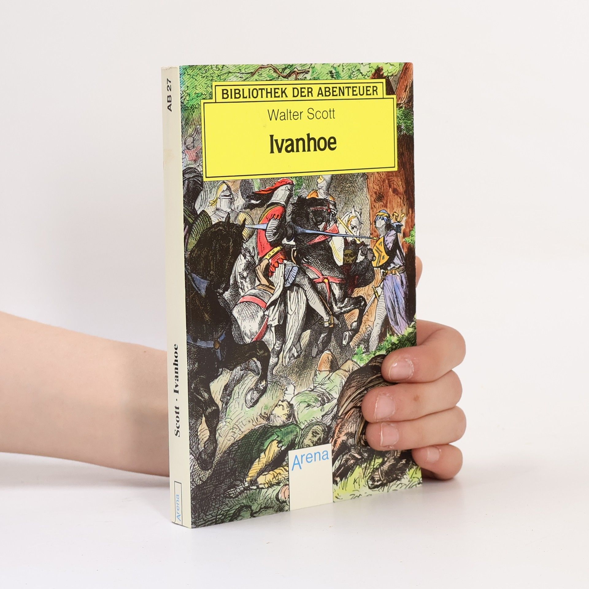 Walter Scott Bibliothek der Abenteuer - 27: Ivanhoe