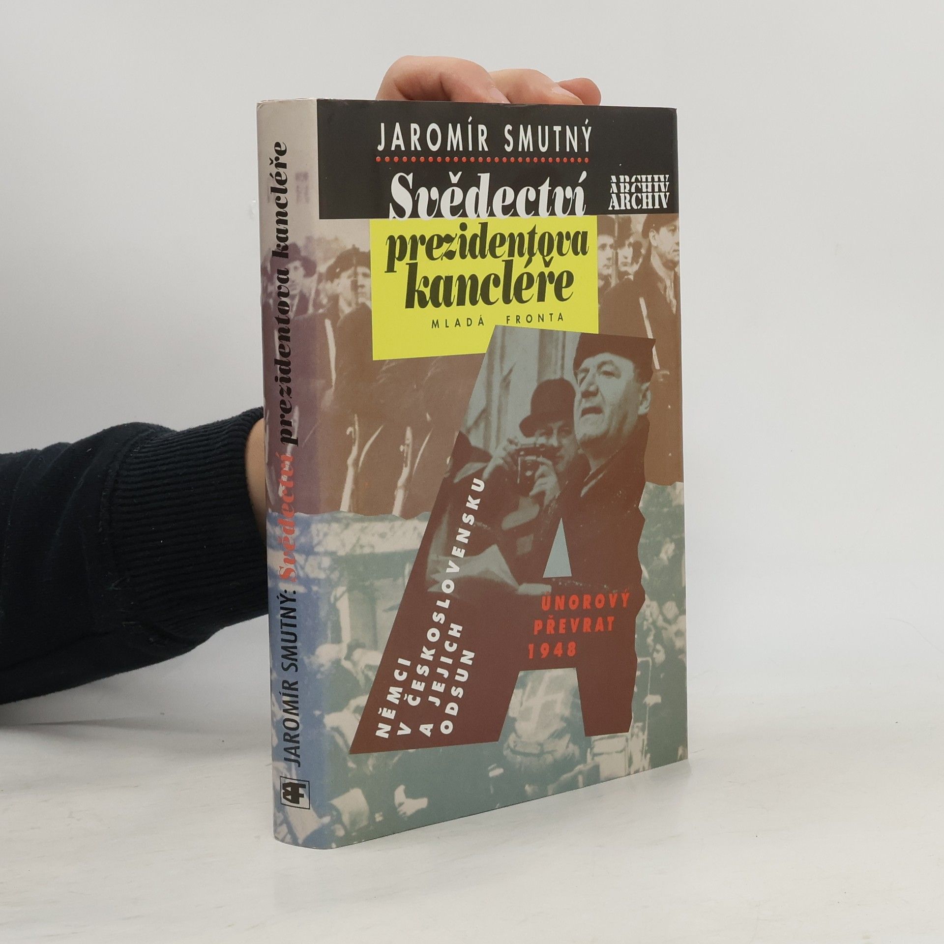 Jaromír Smutný Svědectví prezidentova kancléře