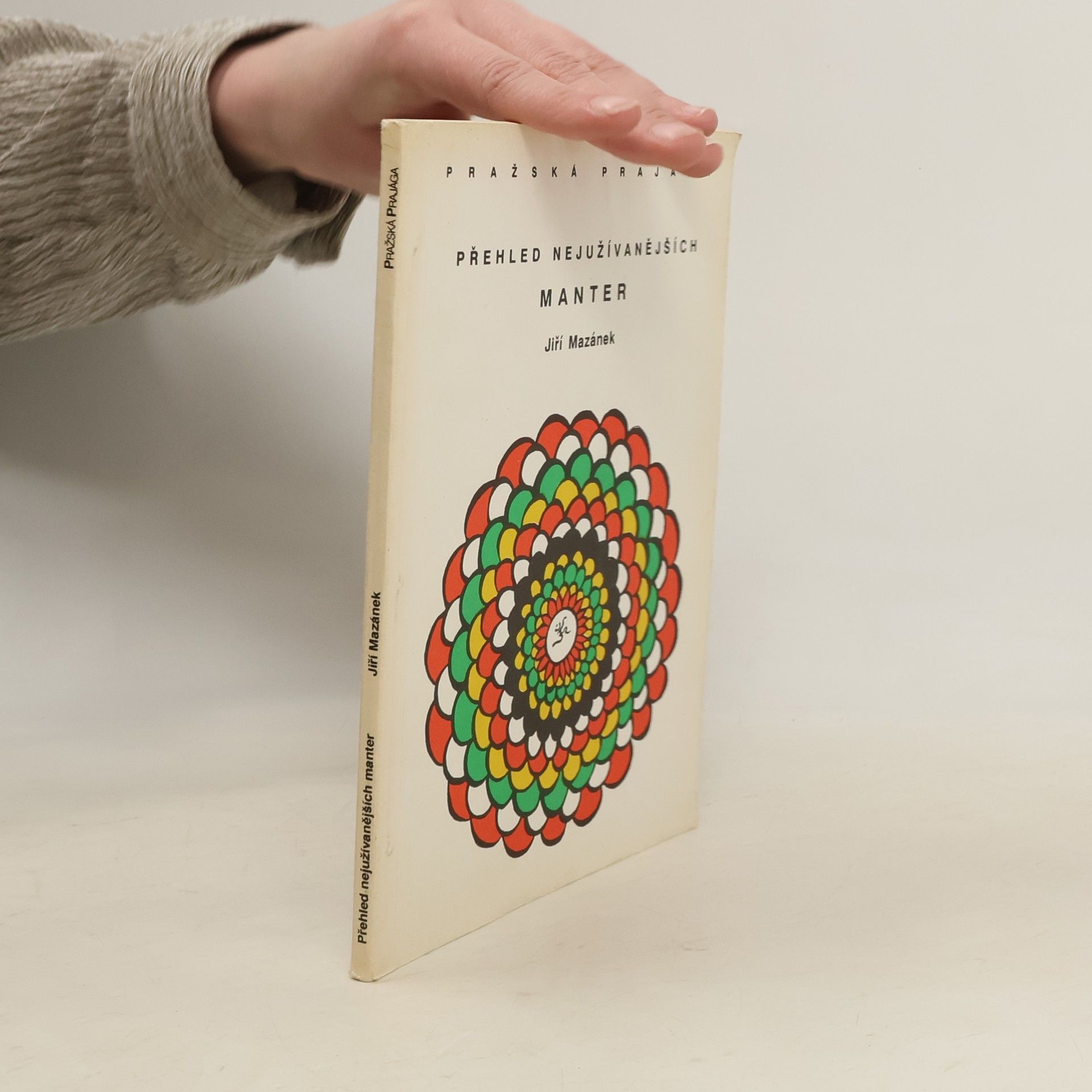 Jiří Mazánek Přehled nejužívanějších manter