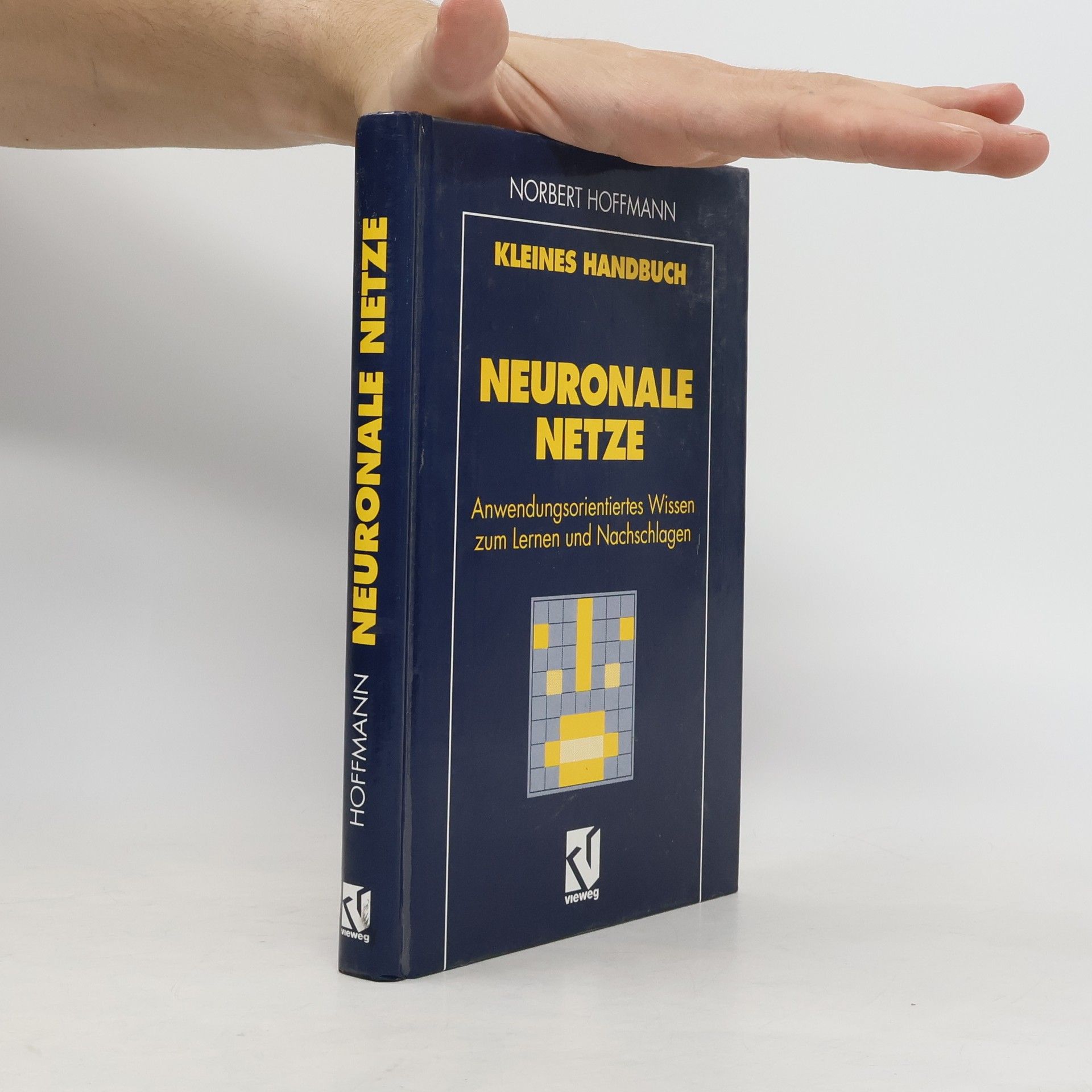 Norbert Hoffmann Kleines Handbuch Neuronale Netze