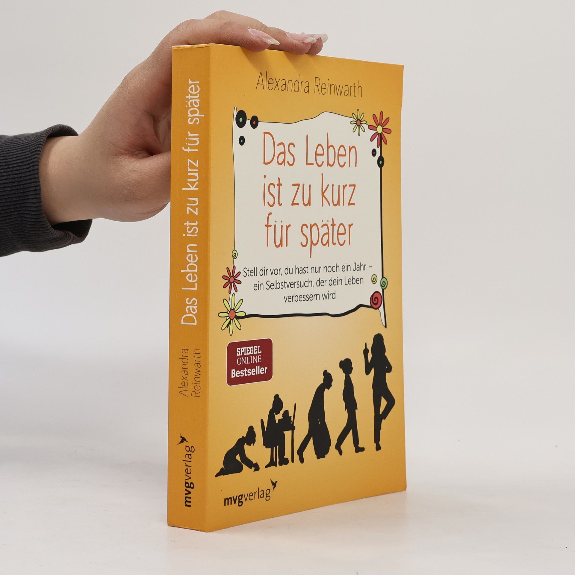 Alexandra Reinwarth Das Leben ist zu kurz für später