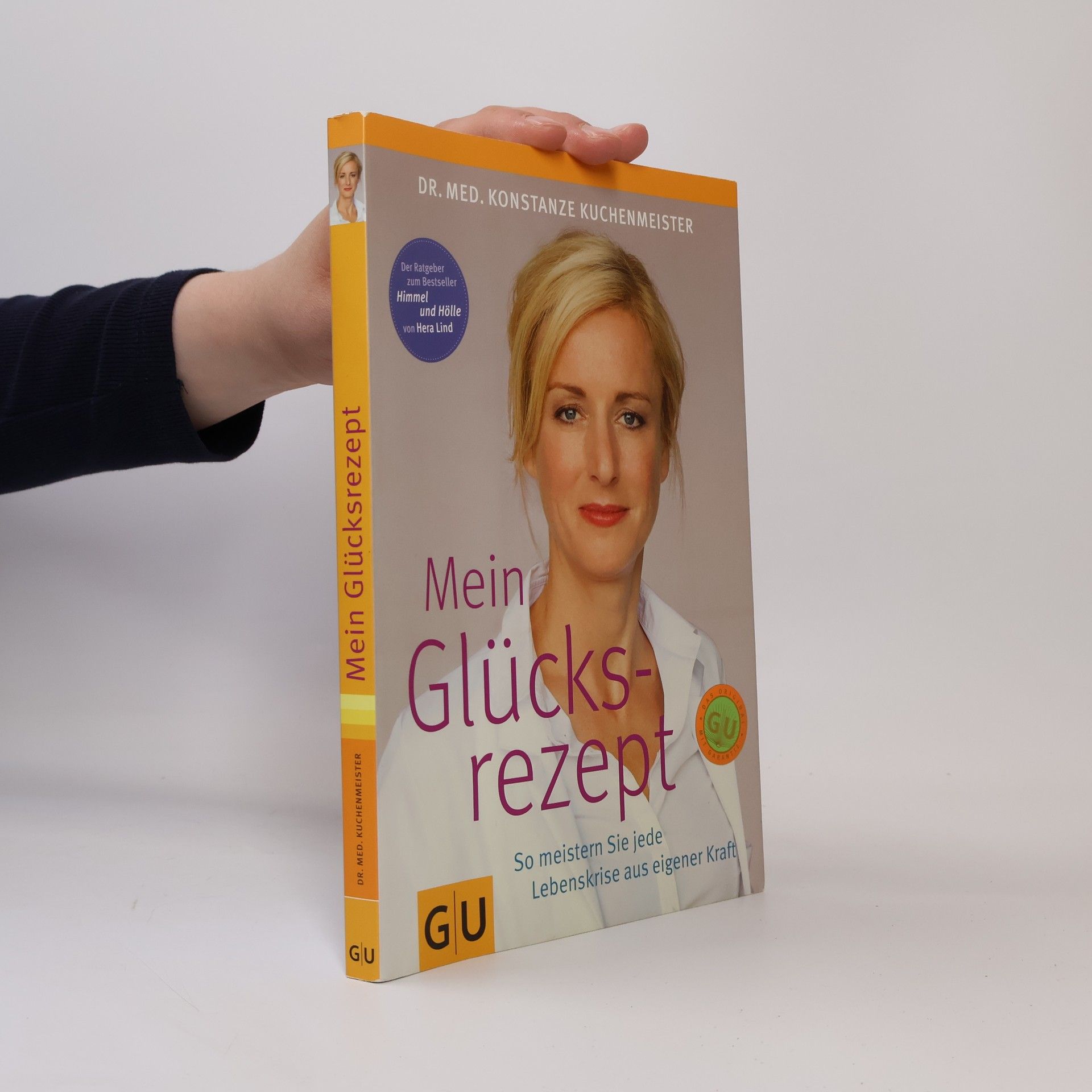 Konstanze Kuchenmeister Mein Glücksrezept