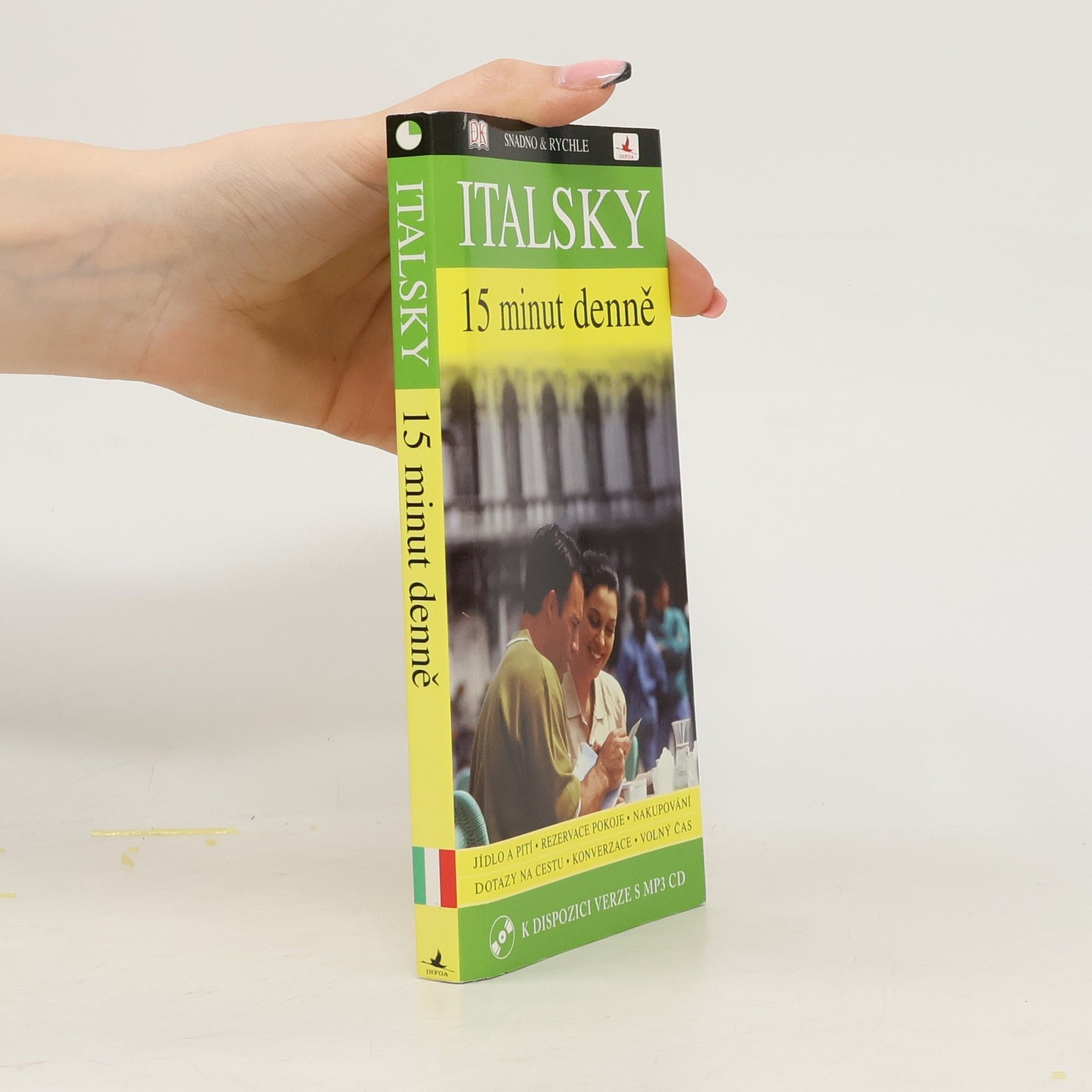 Francesca Logi Italsky 15 minut denně : učte se italsky jen 15 minut denně