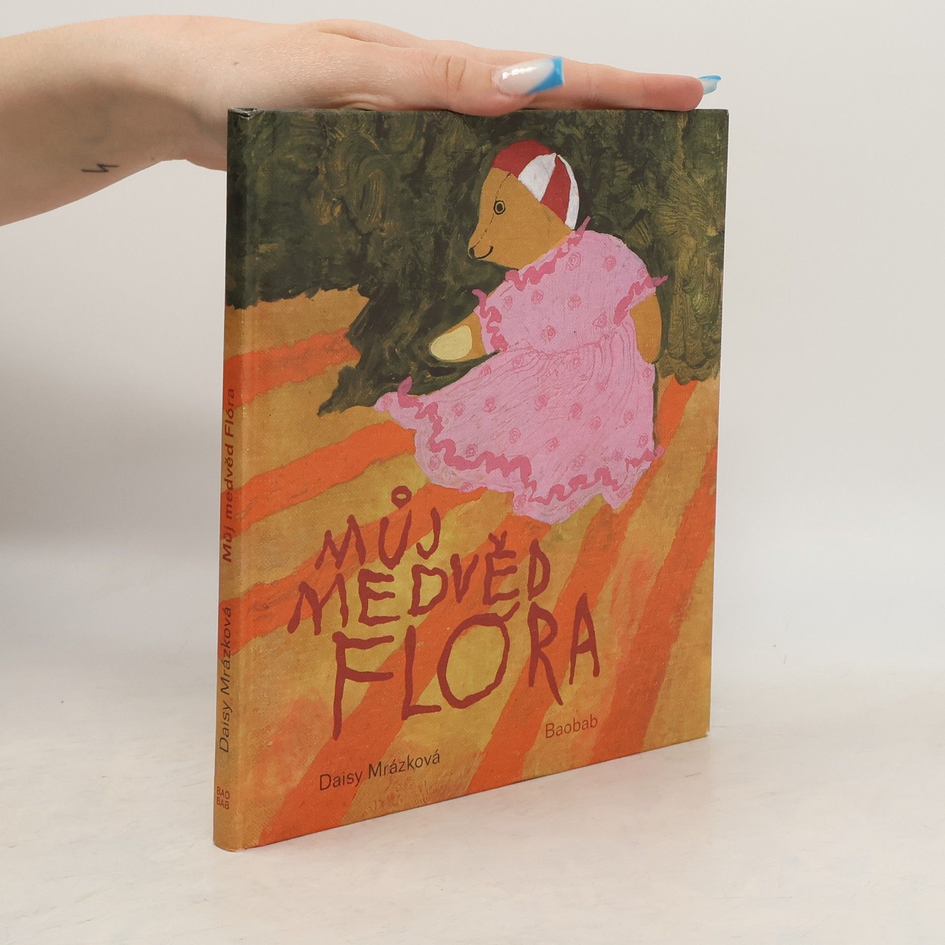 Daisy Mrázková Můj medvěd Flóra