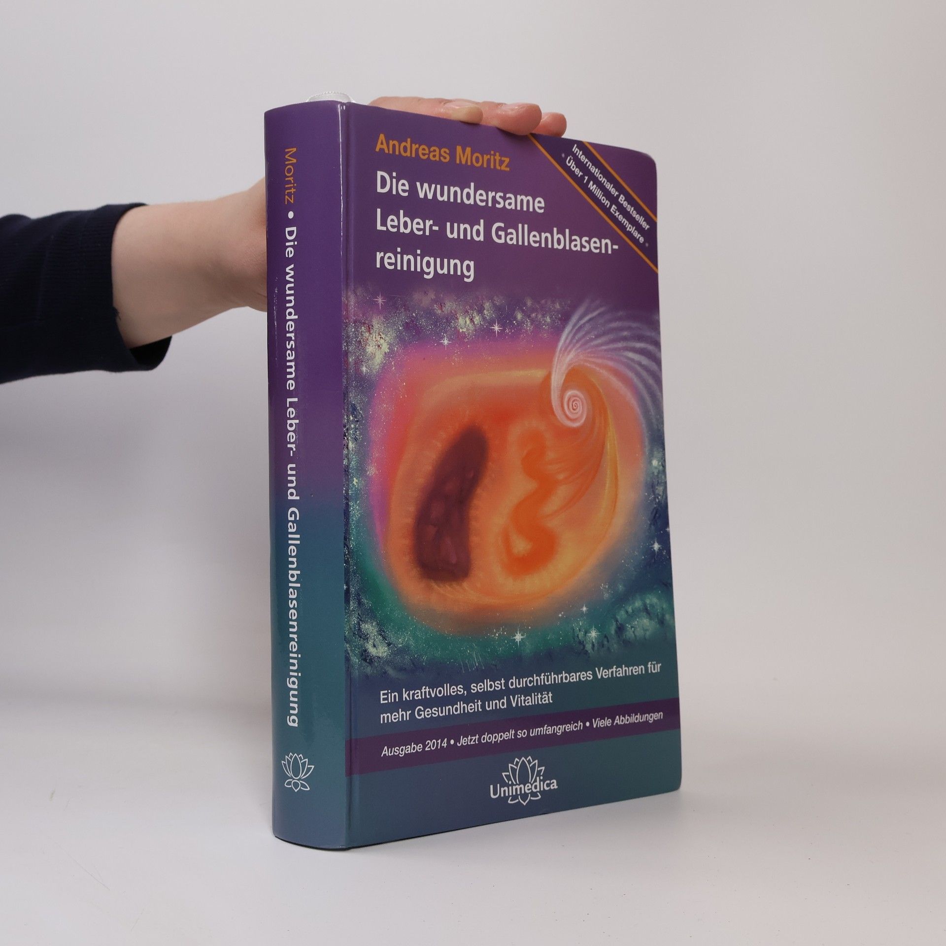 Andreas Moritz Die wundersame Leber und Gallenblasenreinigung