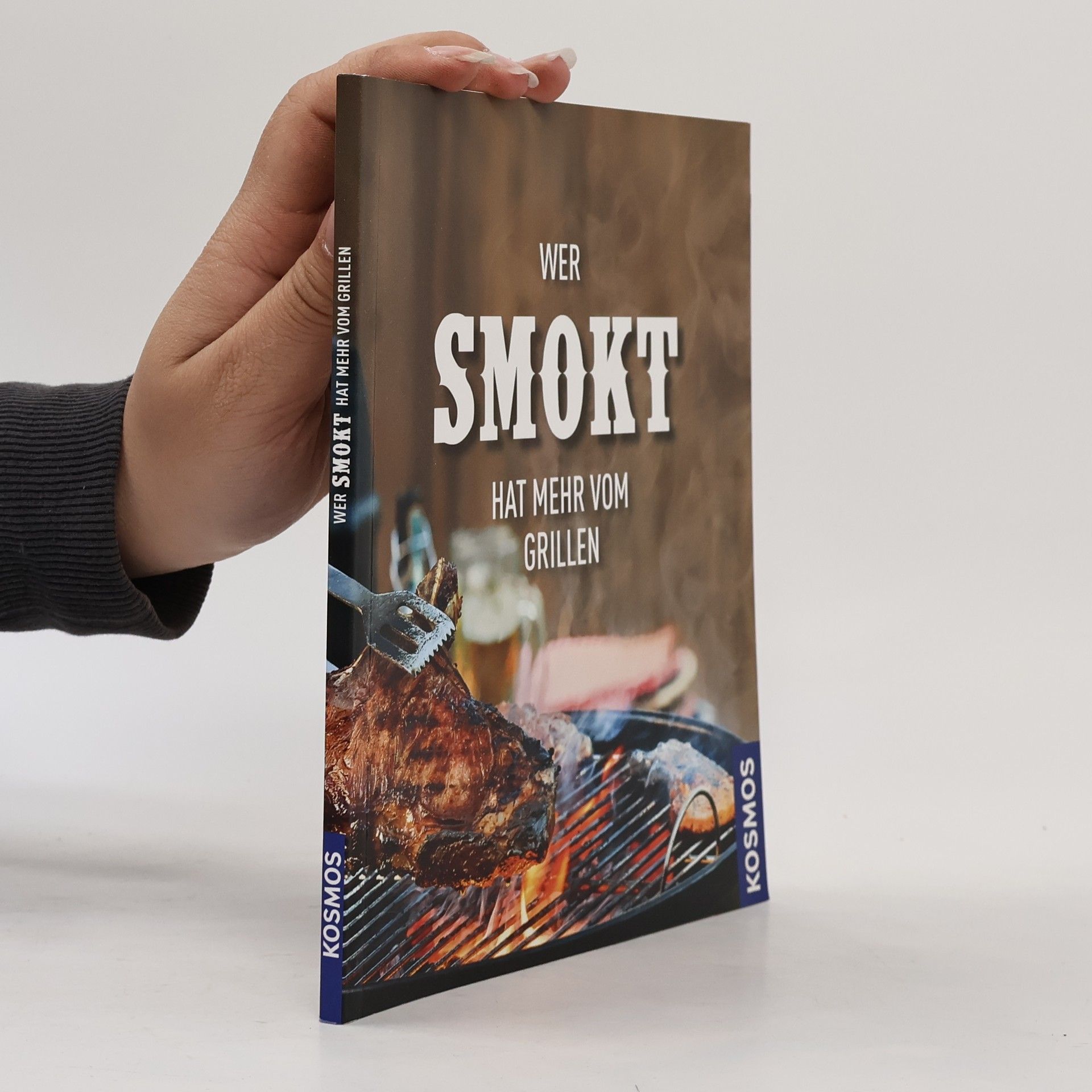 Marie-Christine Fuchs Wer smokt, hat mehr vom Grillen