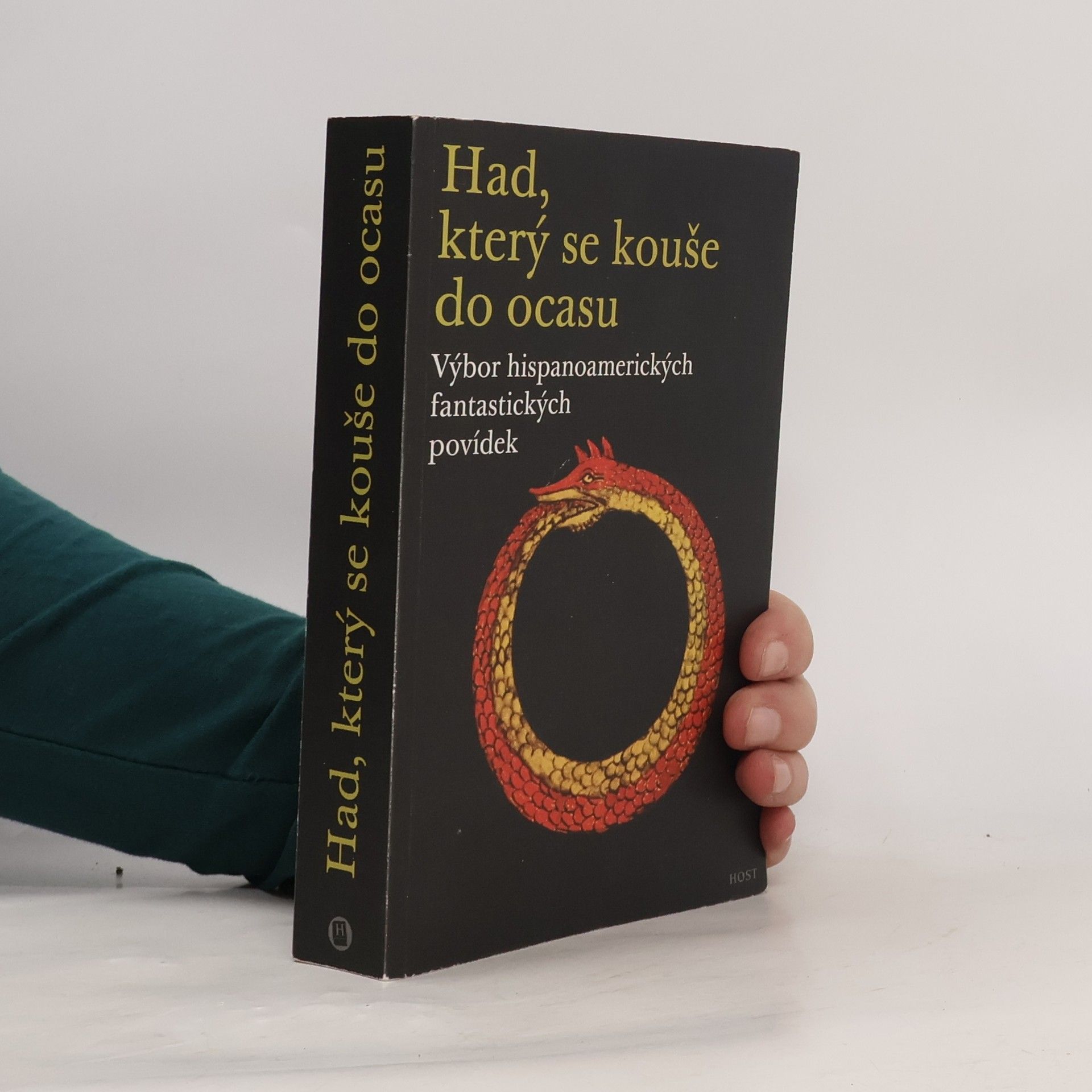 Eva Lukavská Had, který se kouše do ocasu : výbor hispanoamerických fantastických povídek